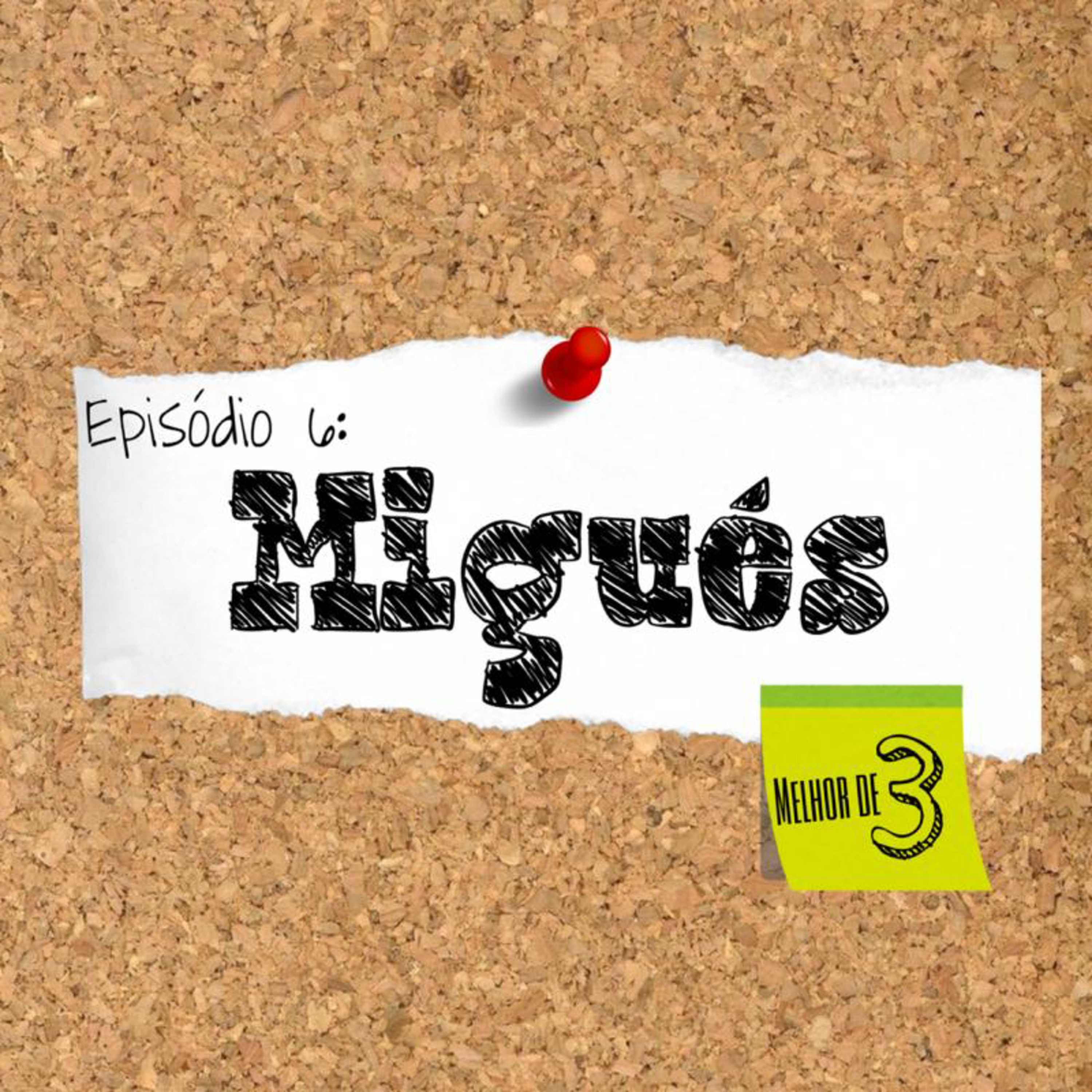 Podcast Melhor de 3