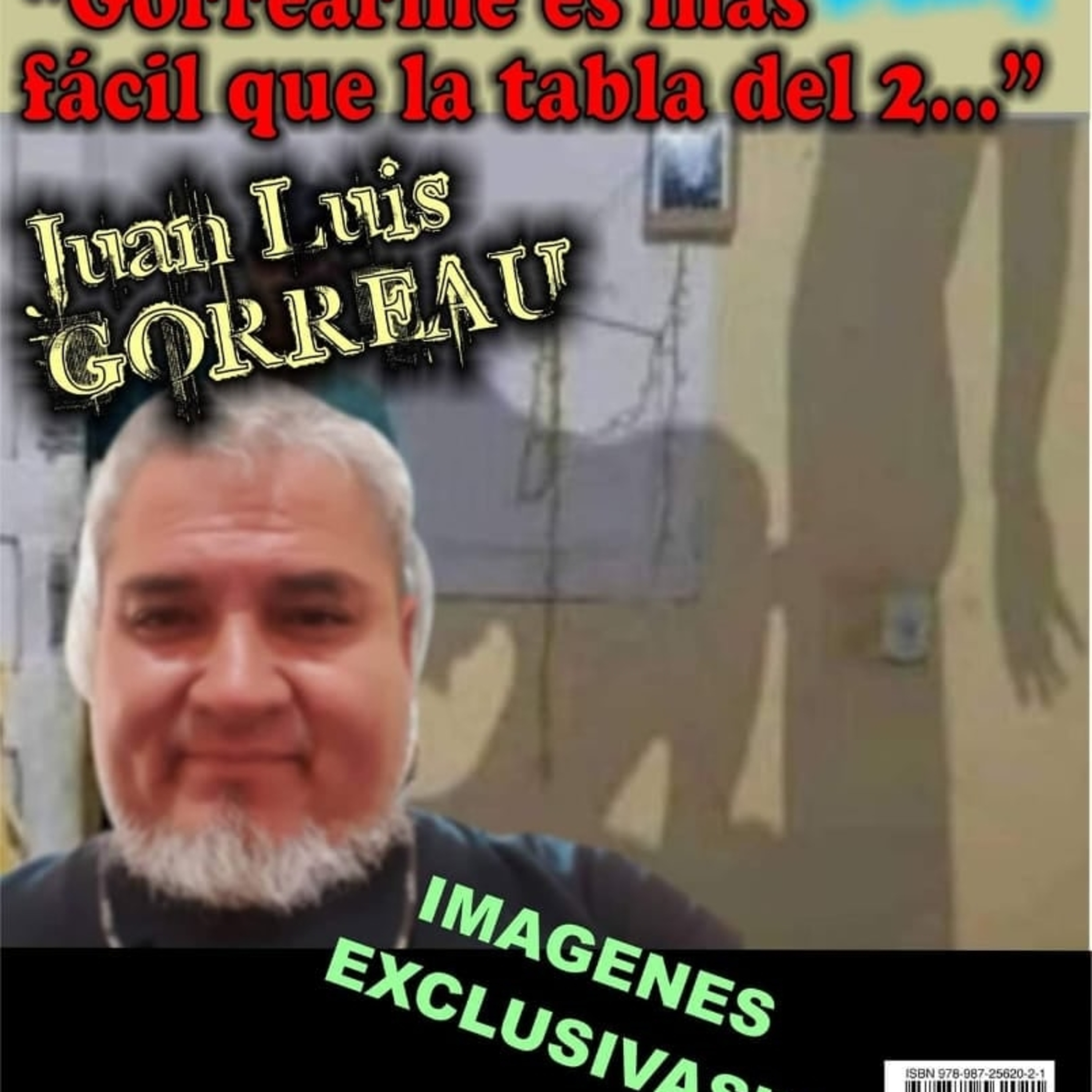 La Verdadera historia de Juan Luis "Gorriao" Puca | Lic. Carrison (La Balsa) episode artwork
