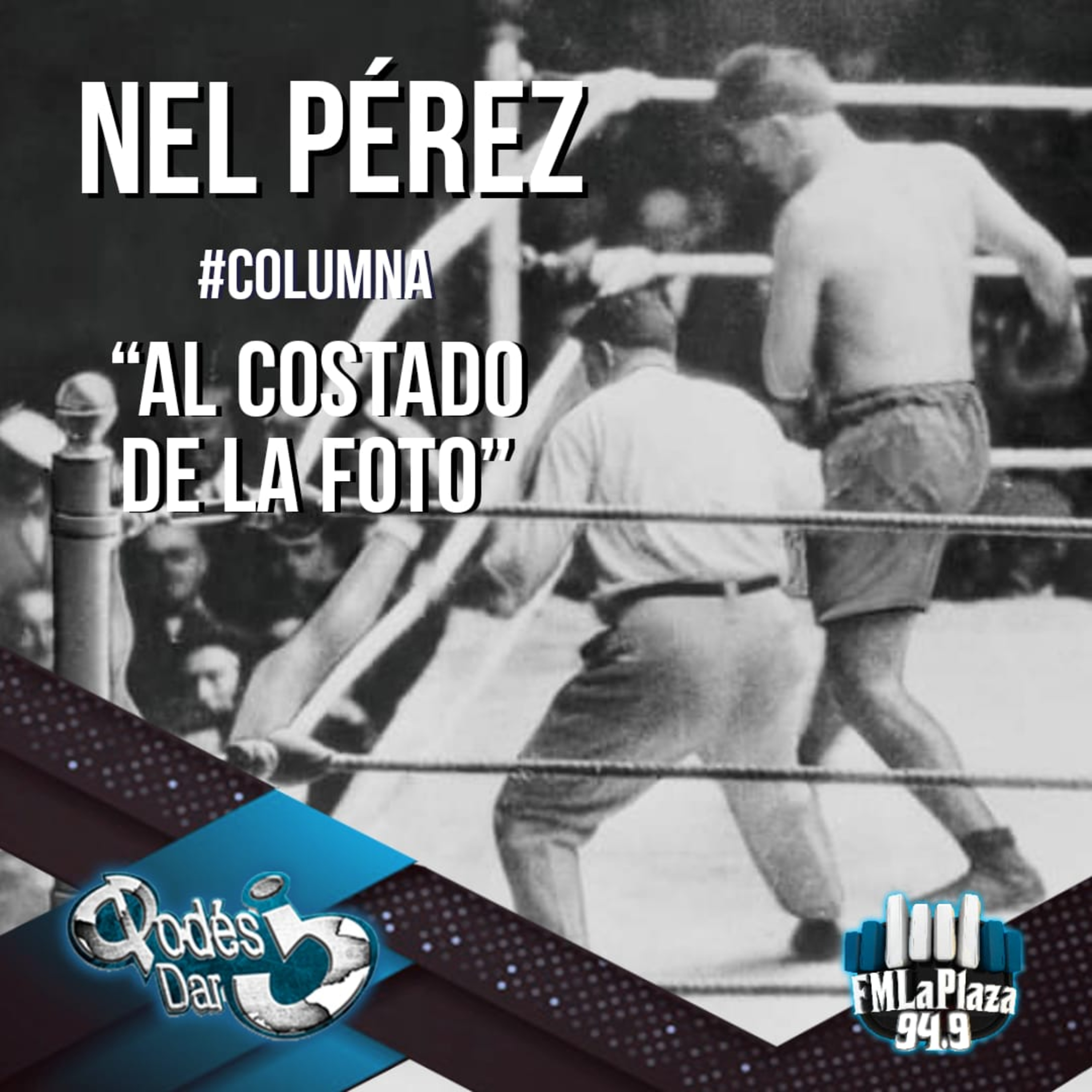 #AlCostadoDeLaFoto - Cap 23 | NEL PEREZ #QuePodesDar episode artwork