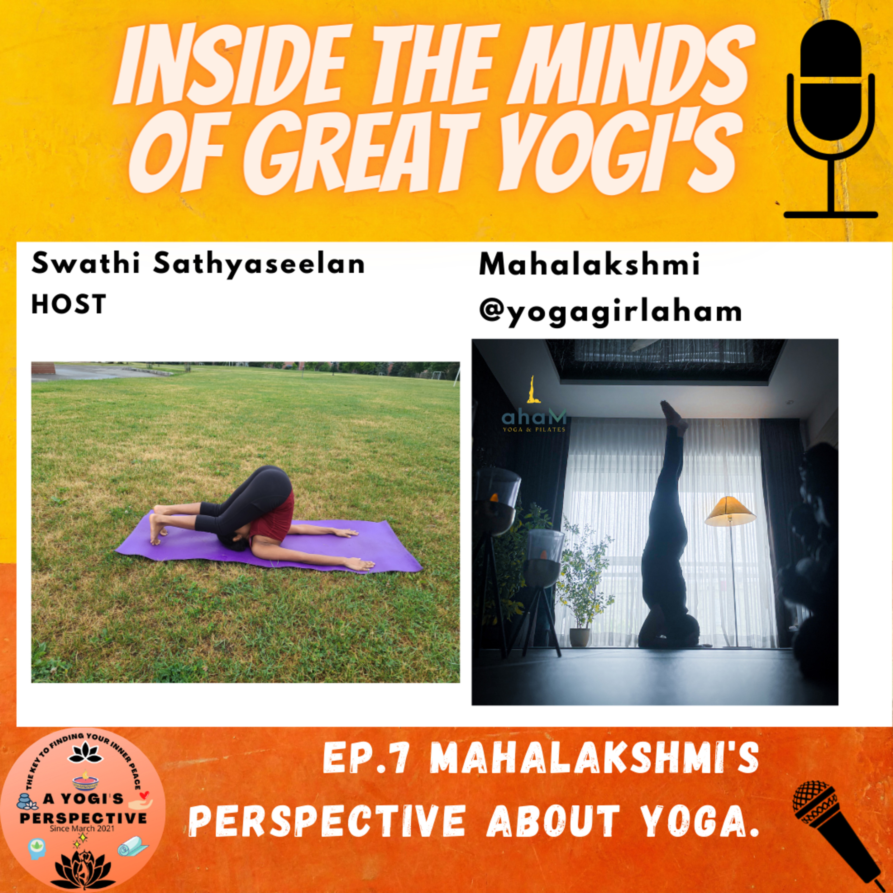 Inside the minds of great yogi's ft. YogagirlahaM 🧡💛 episode artwork