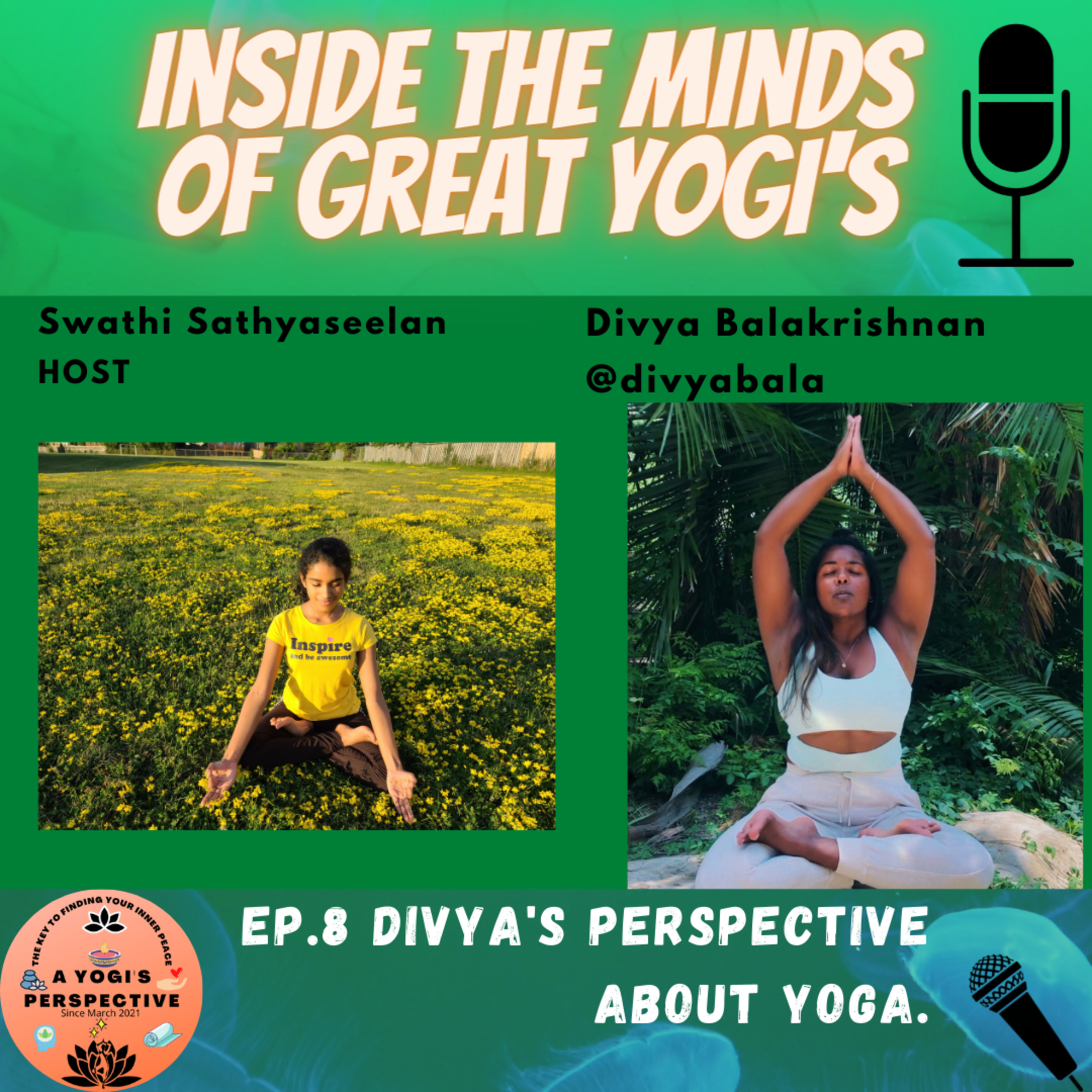 Inside the minds of great yogis with Swathi Sathyaseelan