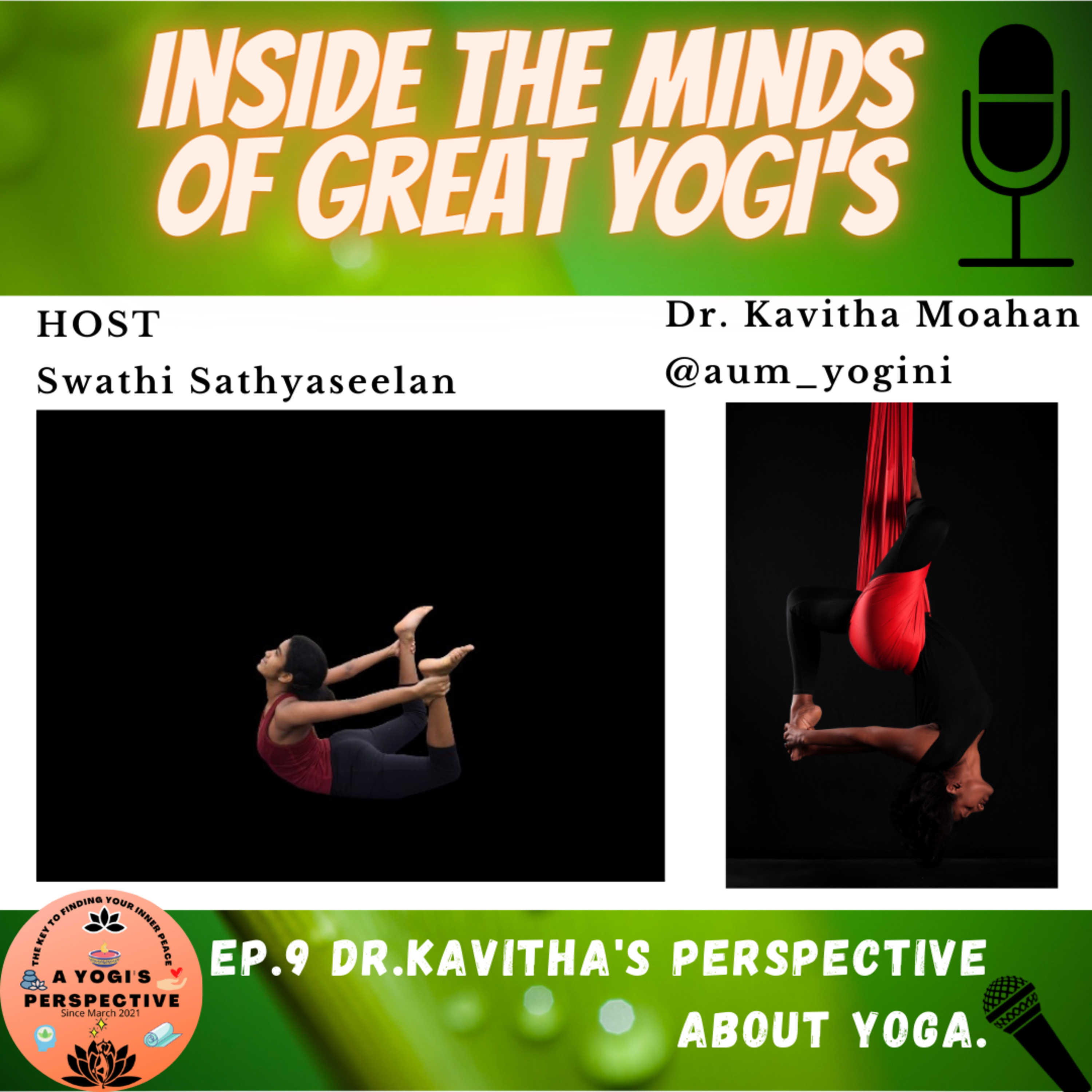 Inside the minds of great yogi's ft. Dr.Kavitha Moahan ☘️ episode artwork