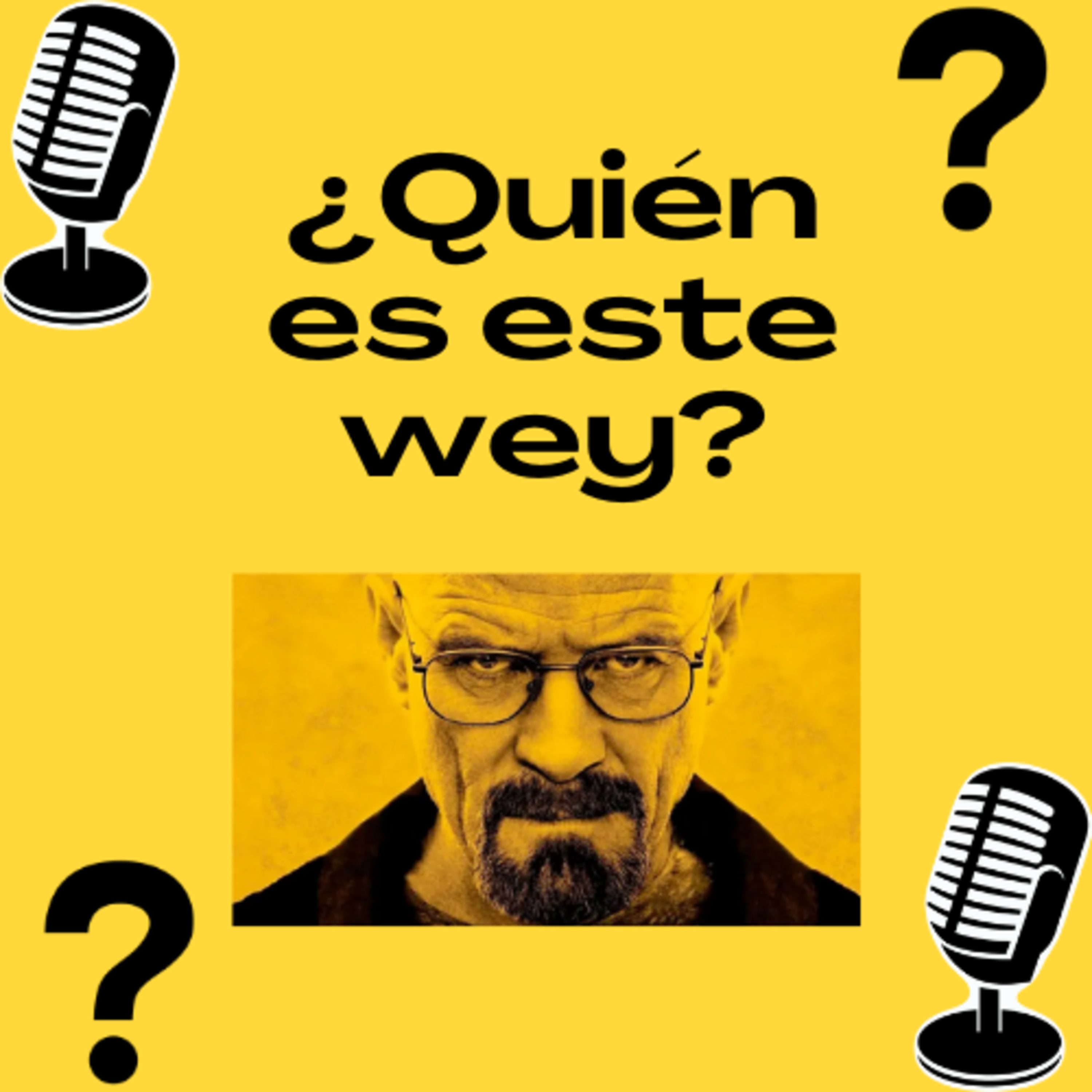 ¿Quién es este wey?