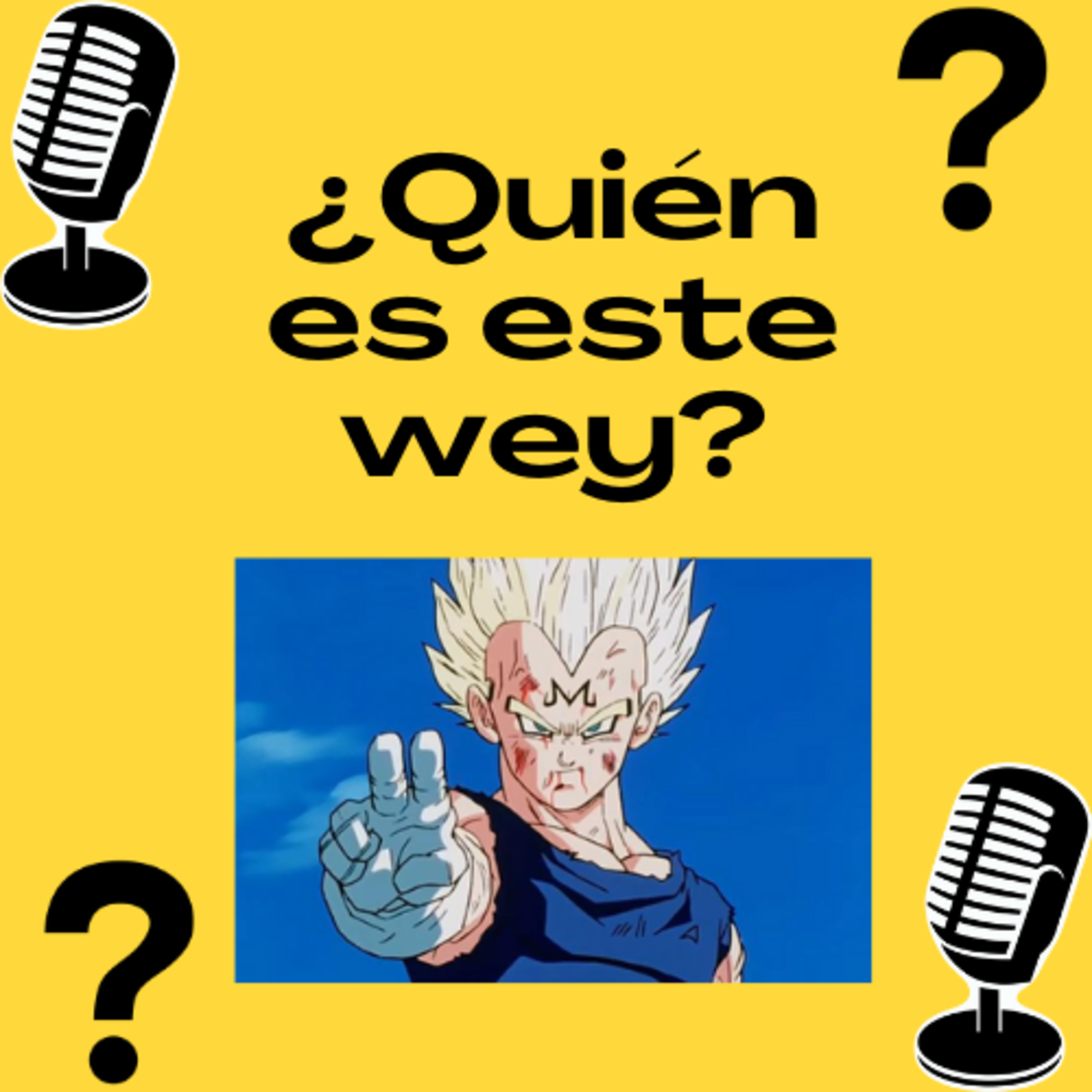 ¿Quién es este wey?
