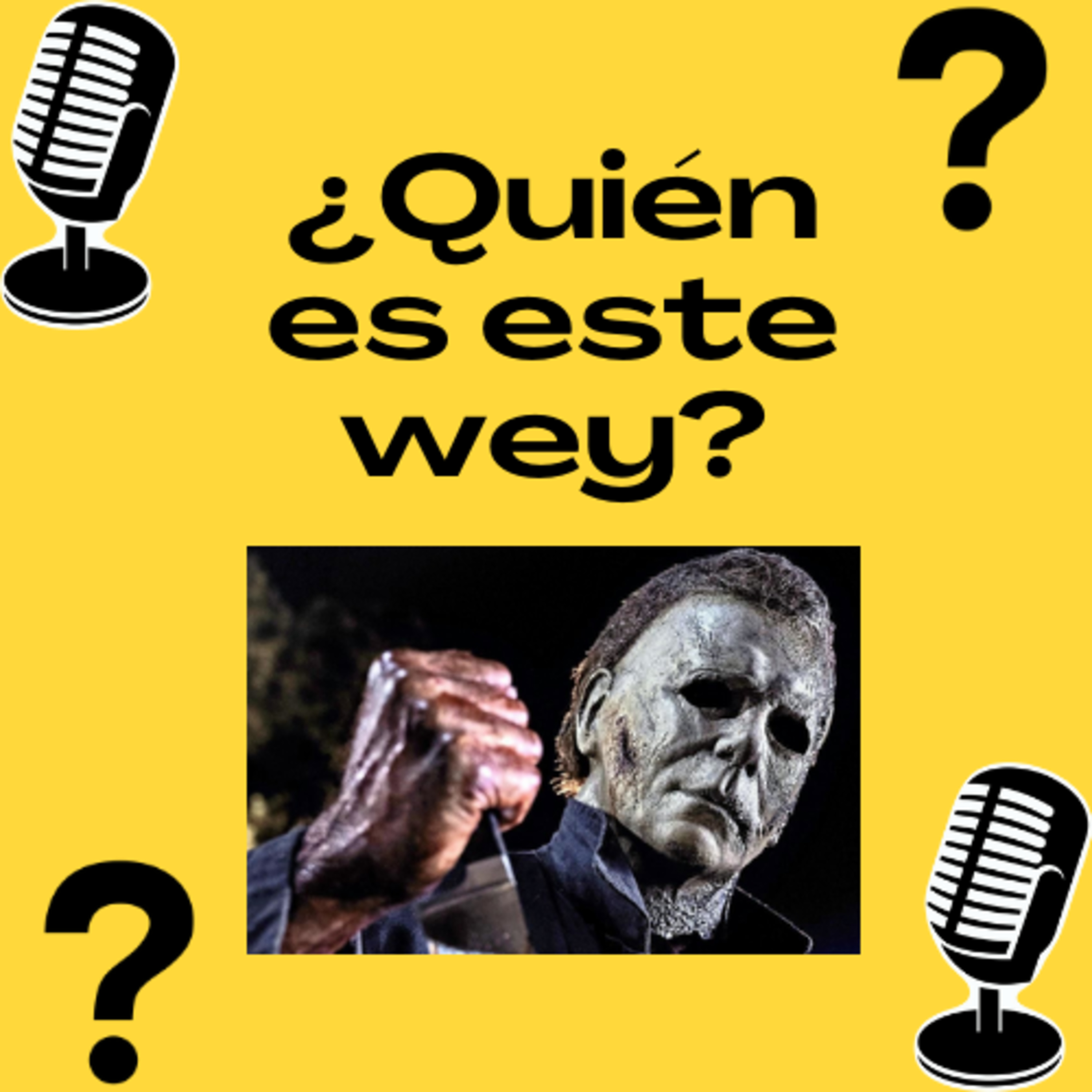 ¿Quién es este wey?