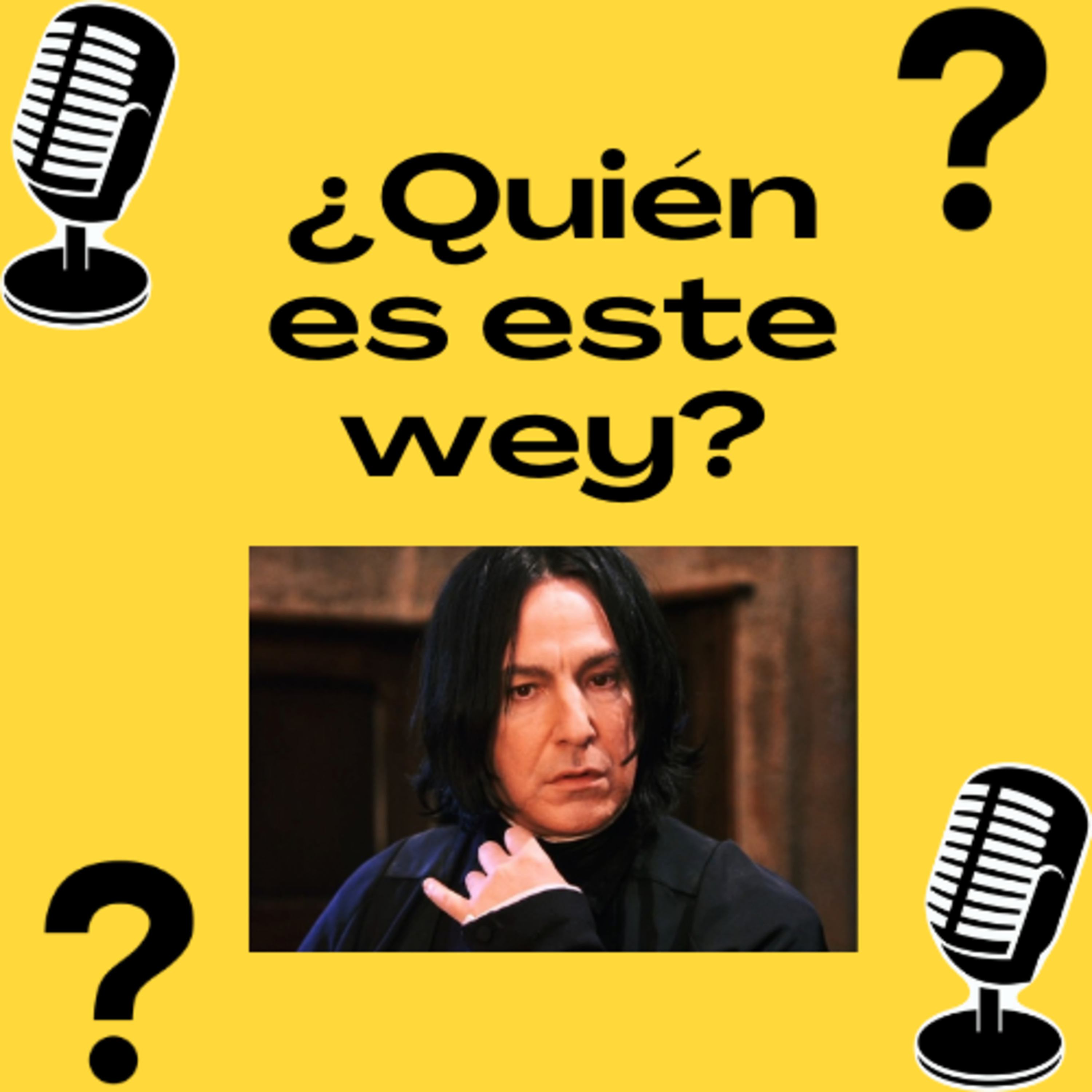 ¿Quién es este wey?
