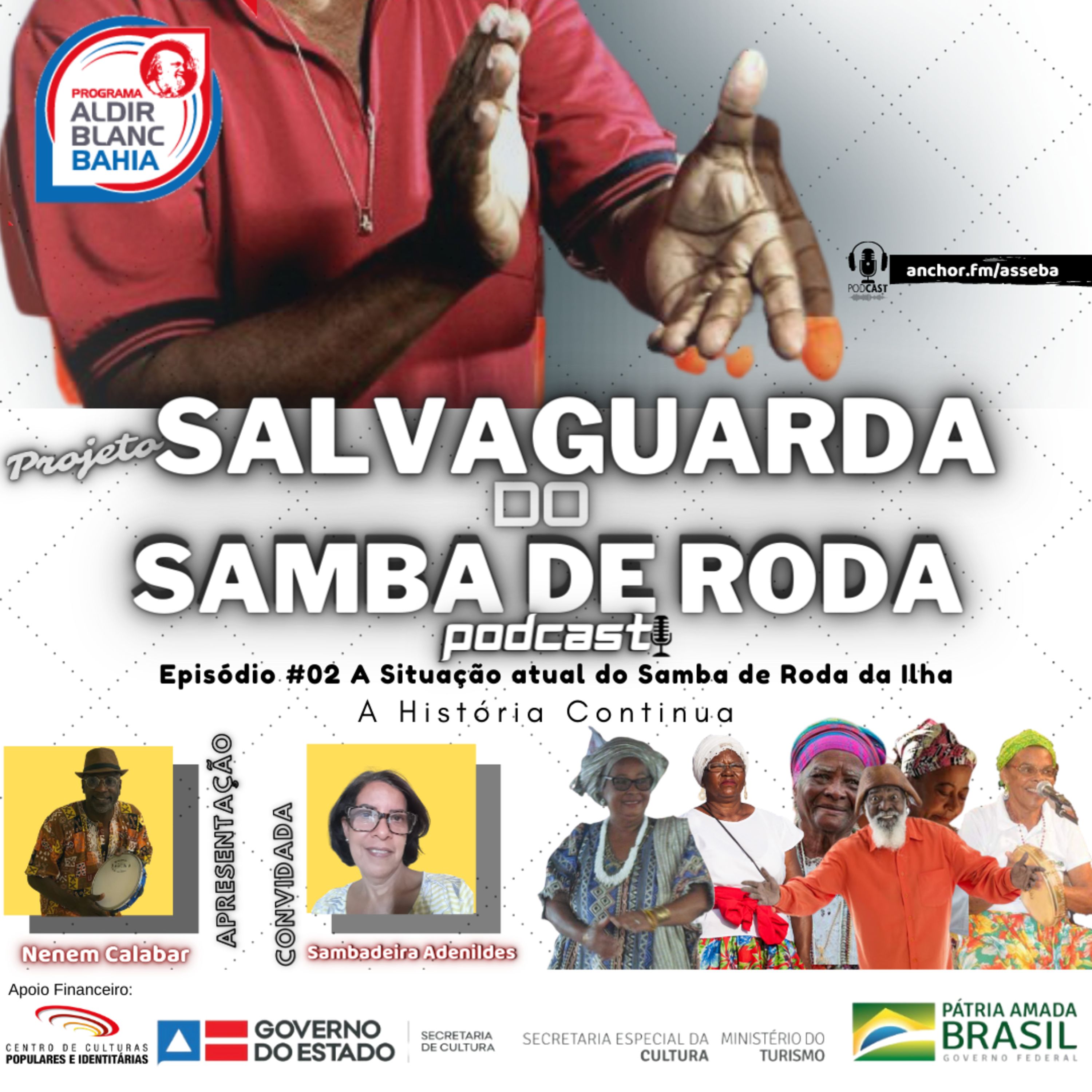 ASSEBA - Associação de Sambadores e Sambadeiras do Estado da Bahia