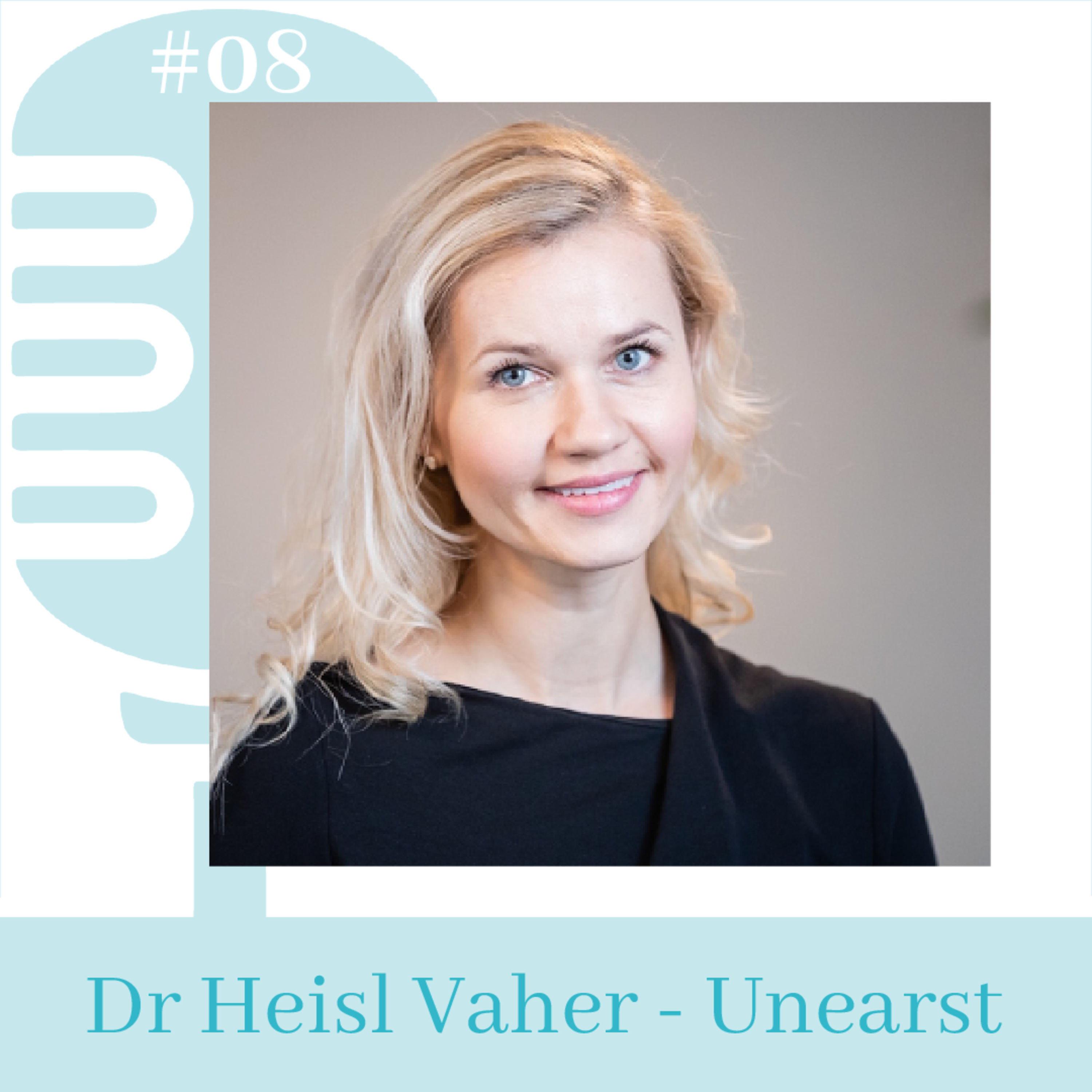 #8 Et uni oleks magusam kui mesi. Dr Heisl Vaher ja Kaire Rajaver episode artwork