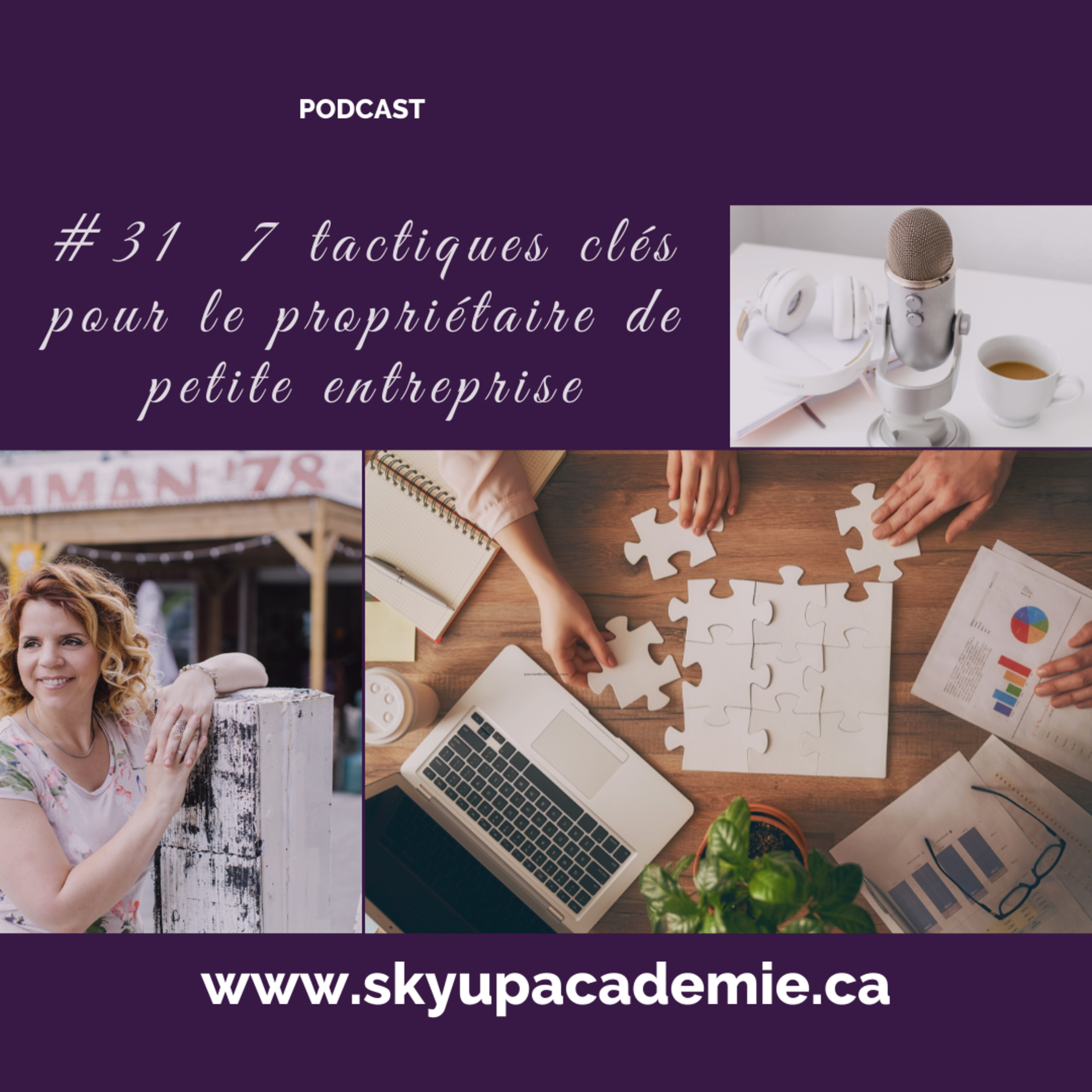 #31 7 tactiques clés pour le propriétaire de petite entreprise