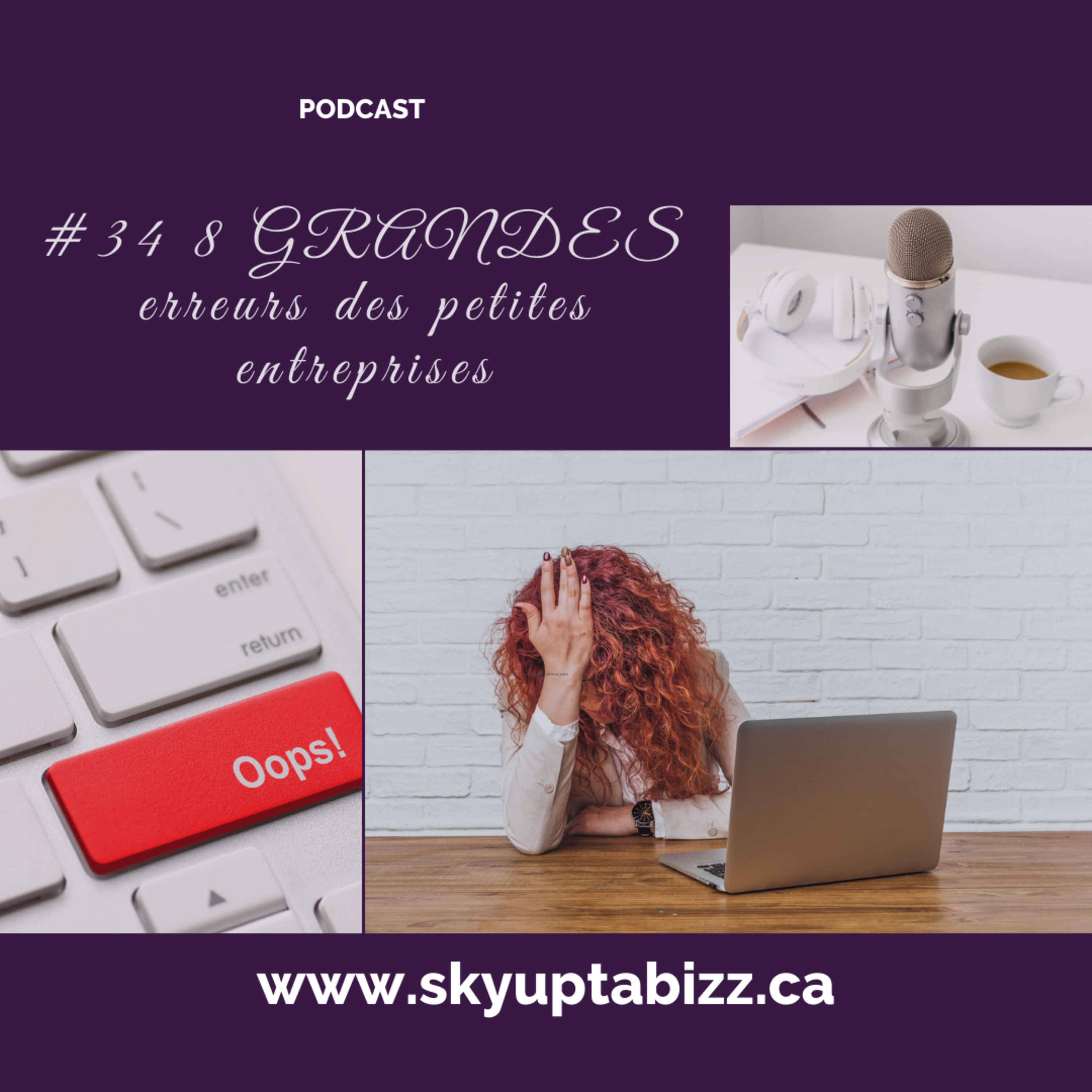#34 8 GRANDES erreurs des petites entreprises