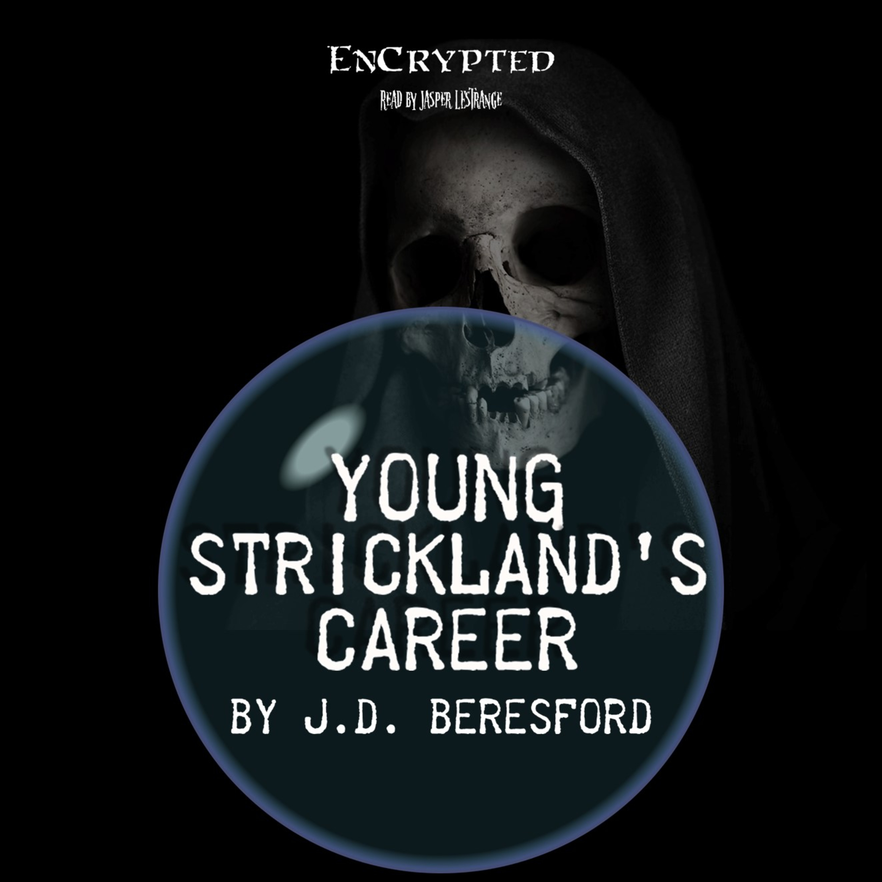 "Young Strickland's Career" by J.D. Beresford