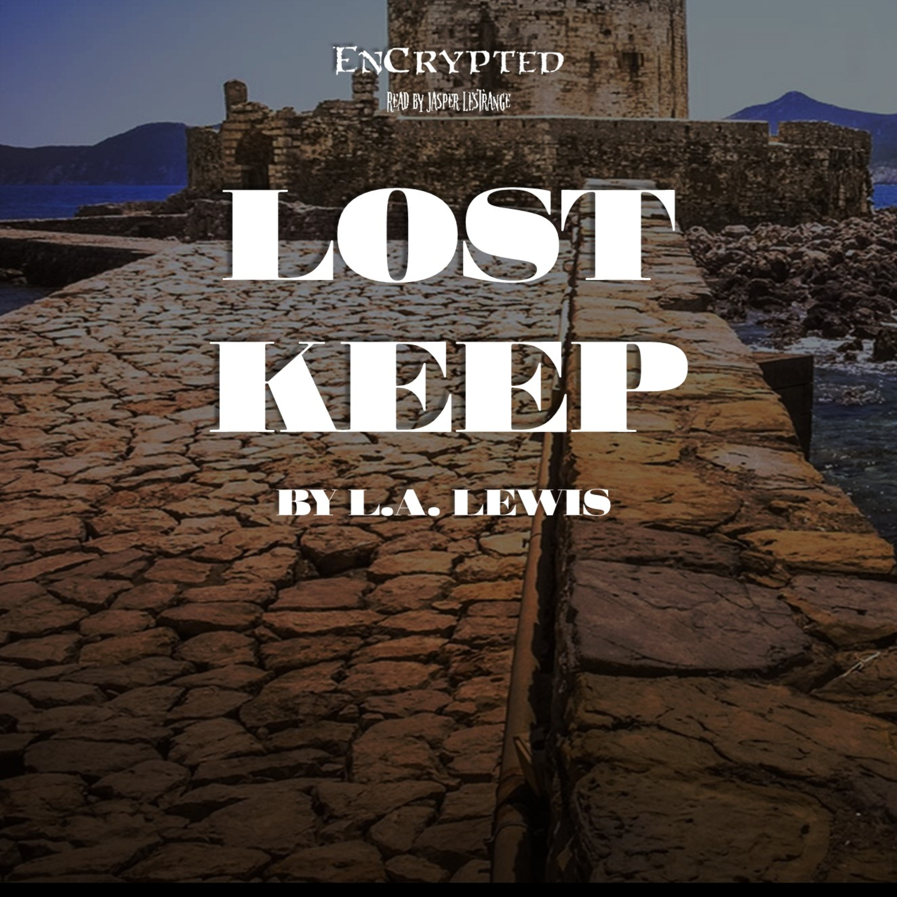 "Lost Keep" by L.A. Lewis