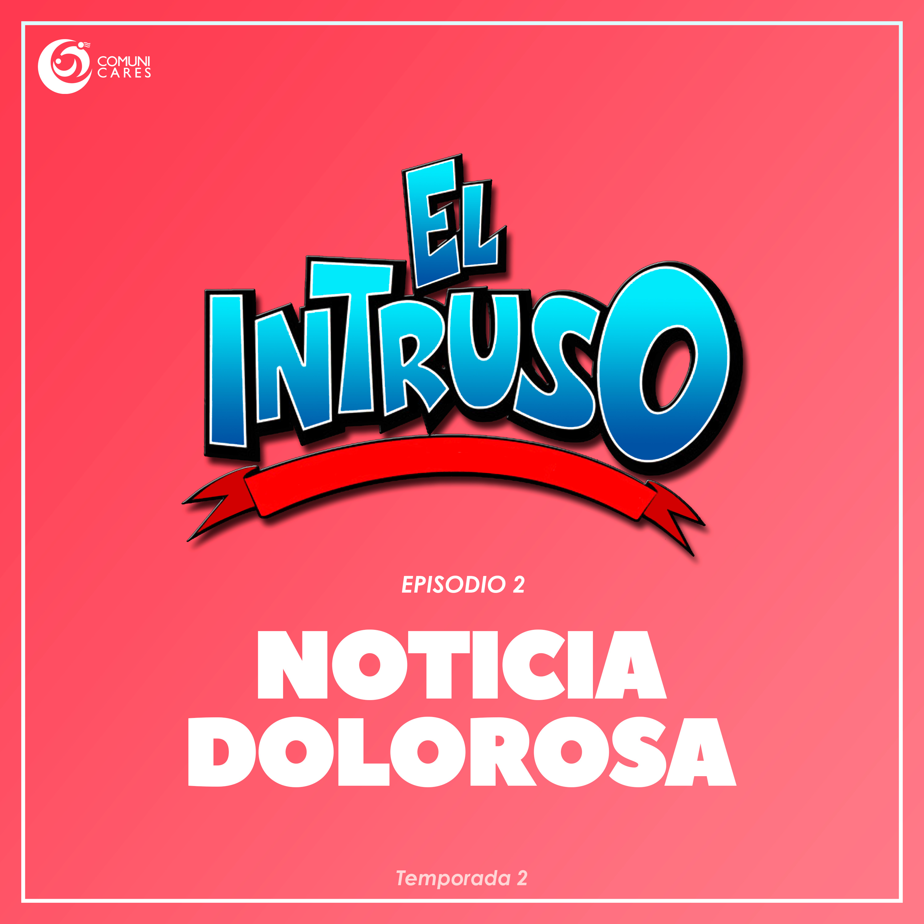 El Intruso