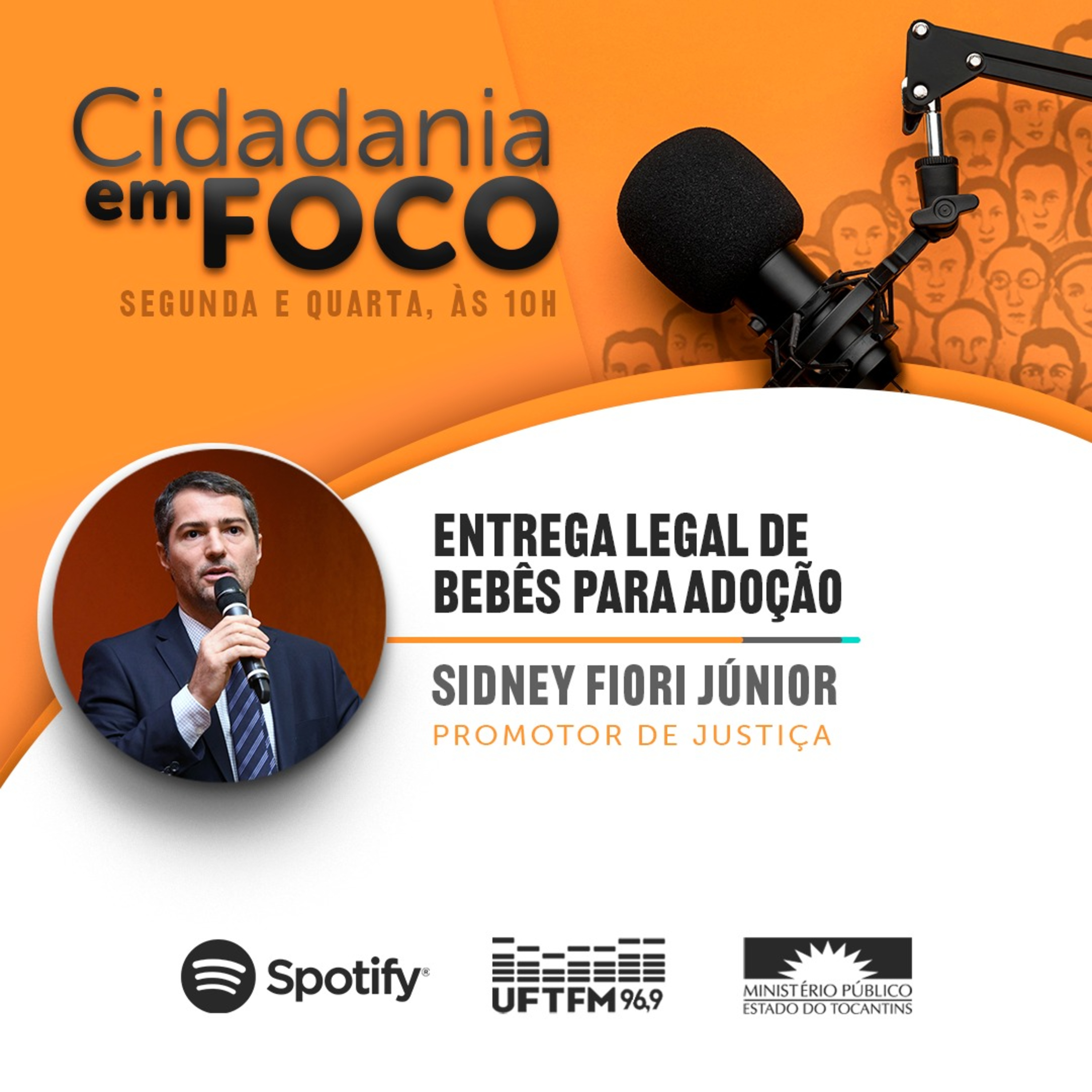 Cidadania em Foco - 04/07/2022 - Entrega legal de bebês para adoção - Sidney Fiori Júnior (Promotor de Justiça) episode artwork
