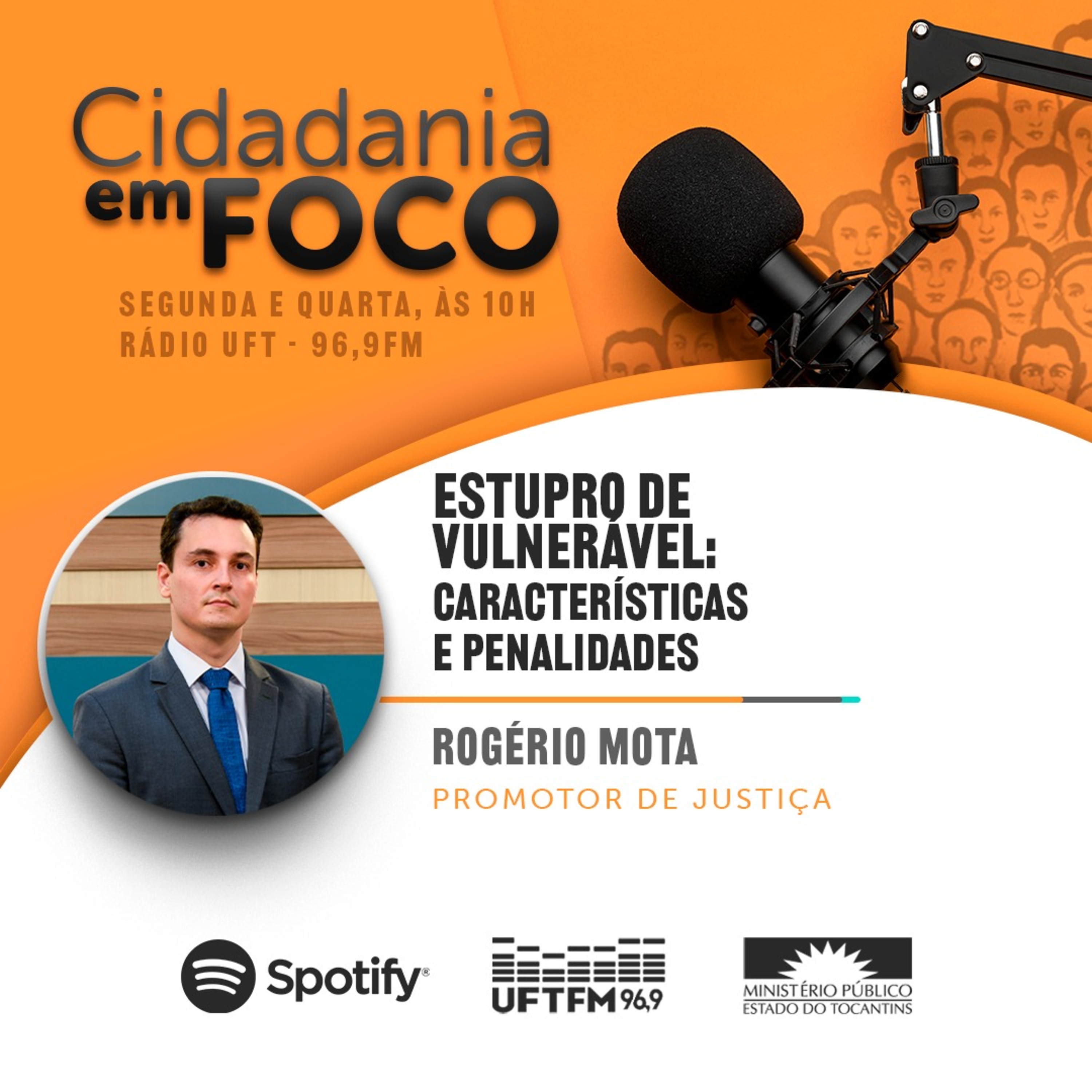 Cidadania em Foco - 18/07/2022 - Estupro de Vulnerável - Rogério Mota (Promotor de Justiça) episode artwork