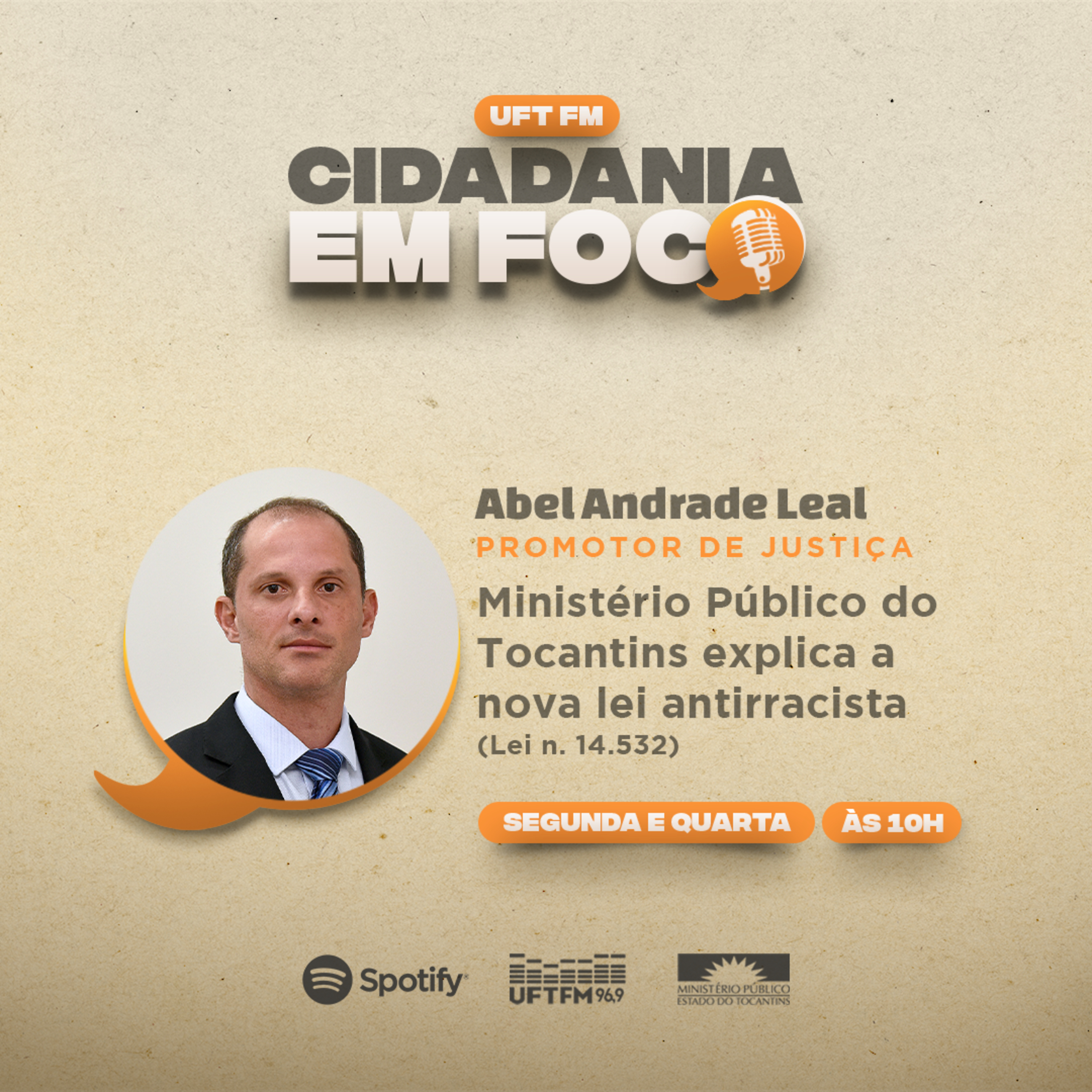 Cidadania em Foco - 06/02/2023 - MPTO explica a nova Lei Antirracista - Abel Andrade Leal (Promotor de Justiça) episode artwork
