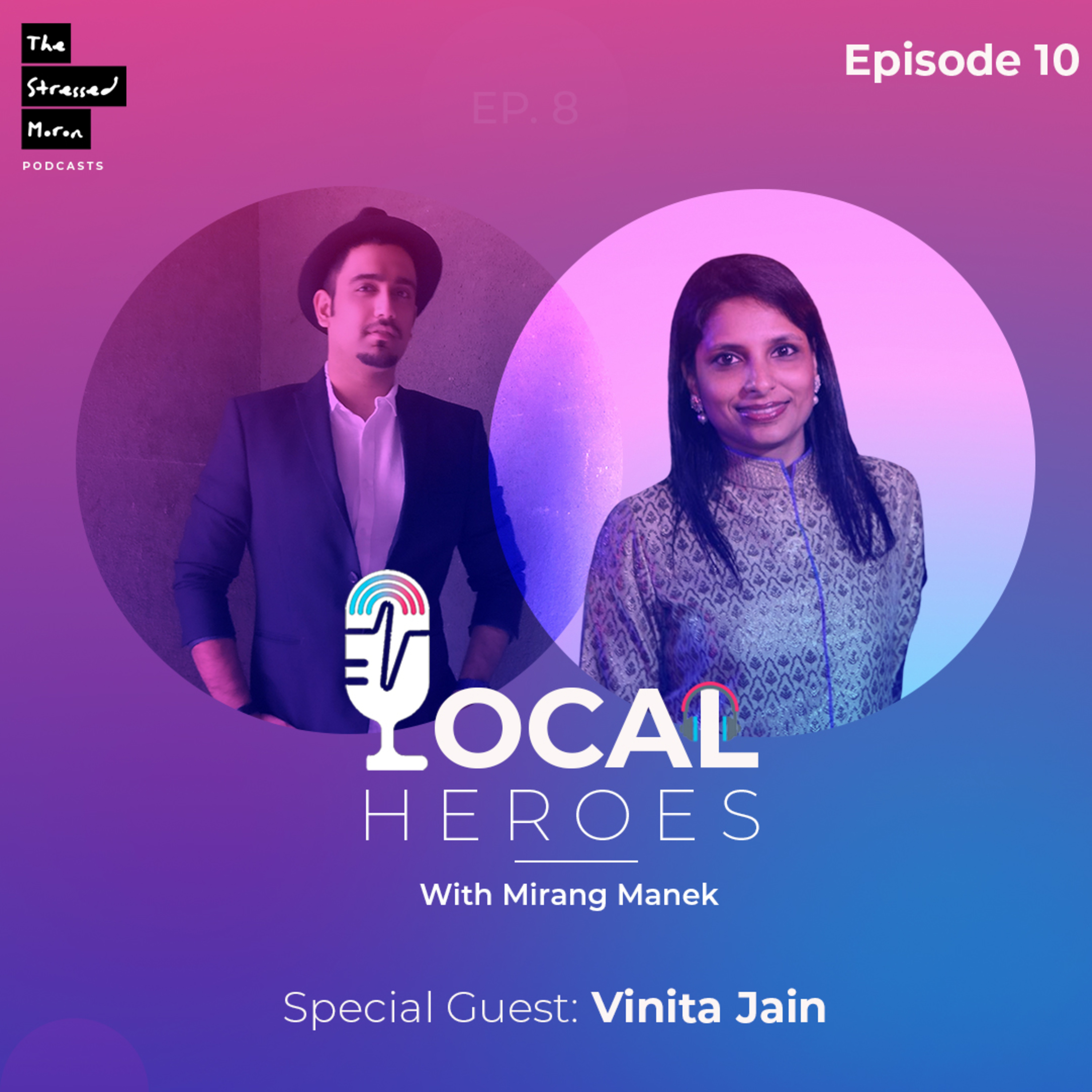 Local Heroes with Mirang Manek