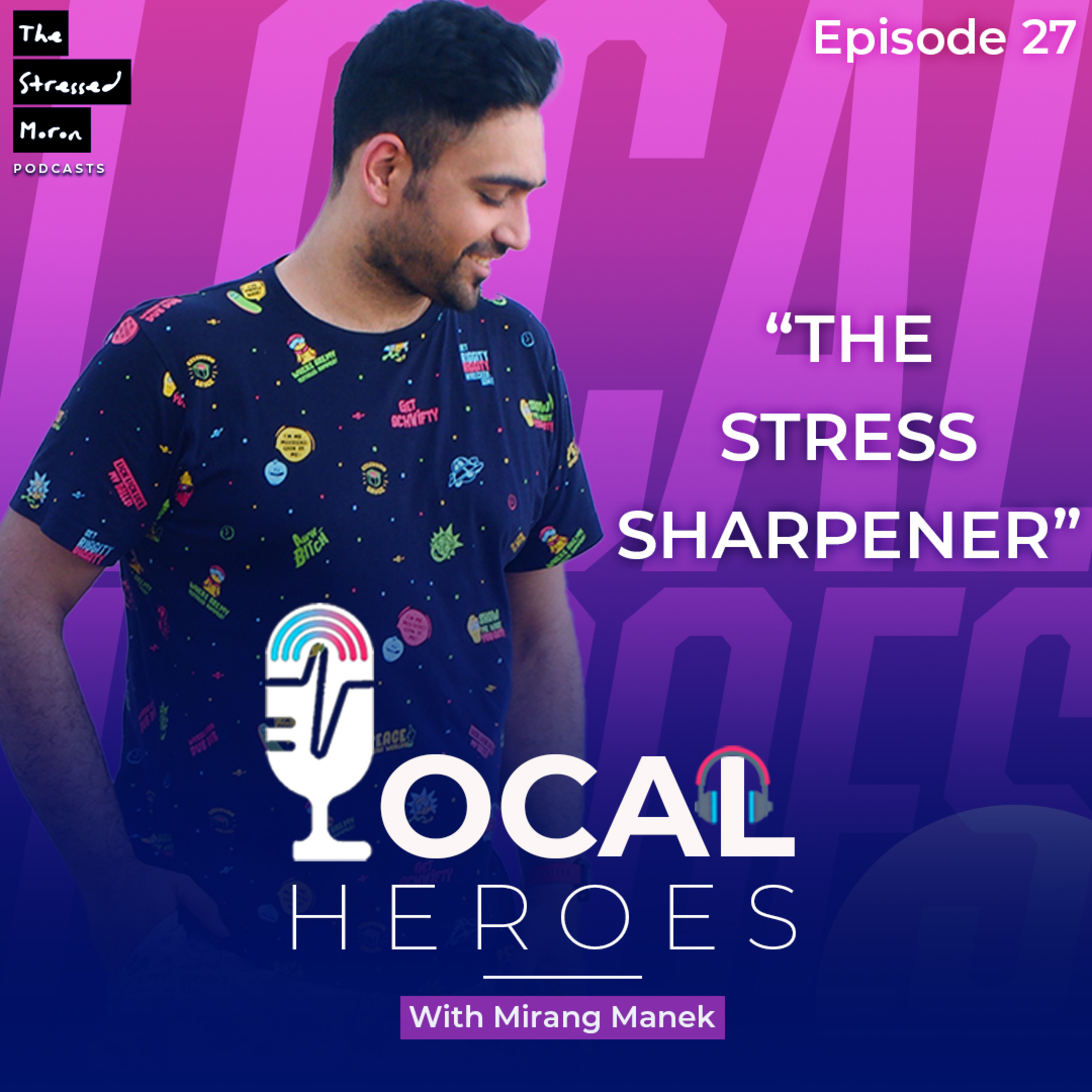 Local Heroes with Mirang Manek