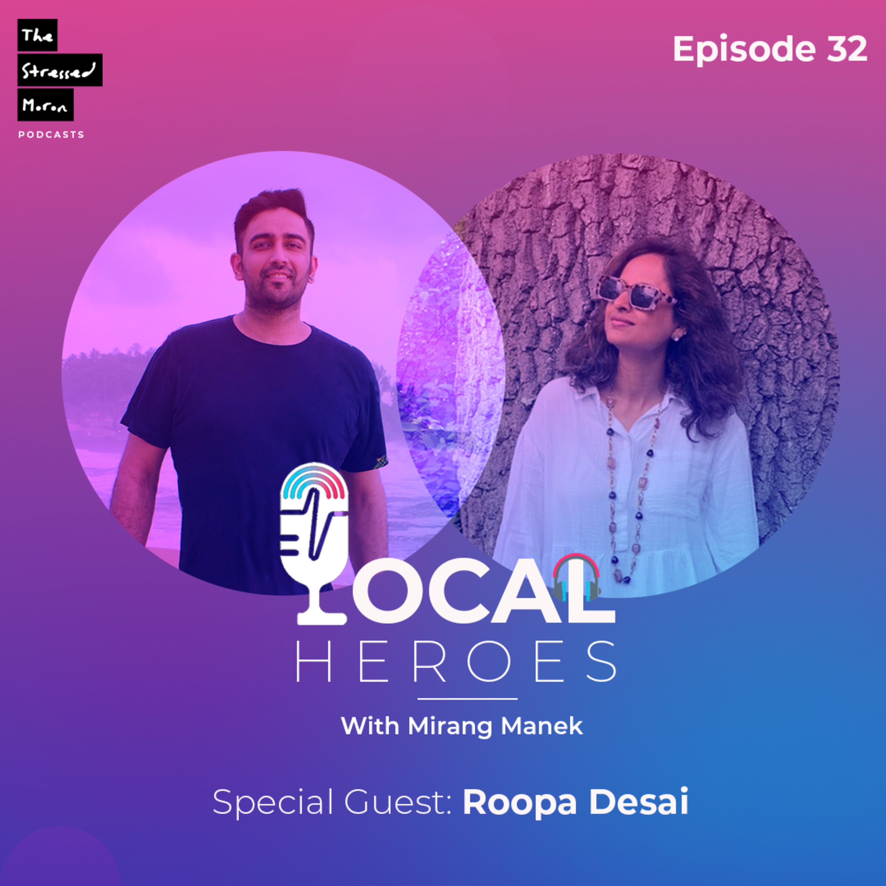 Local Heroes with Mirang Manek