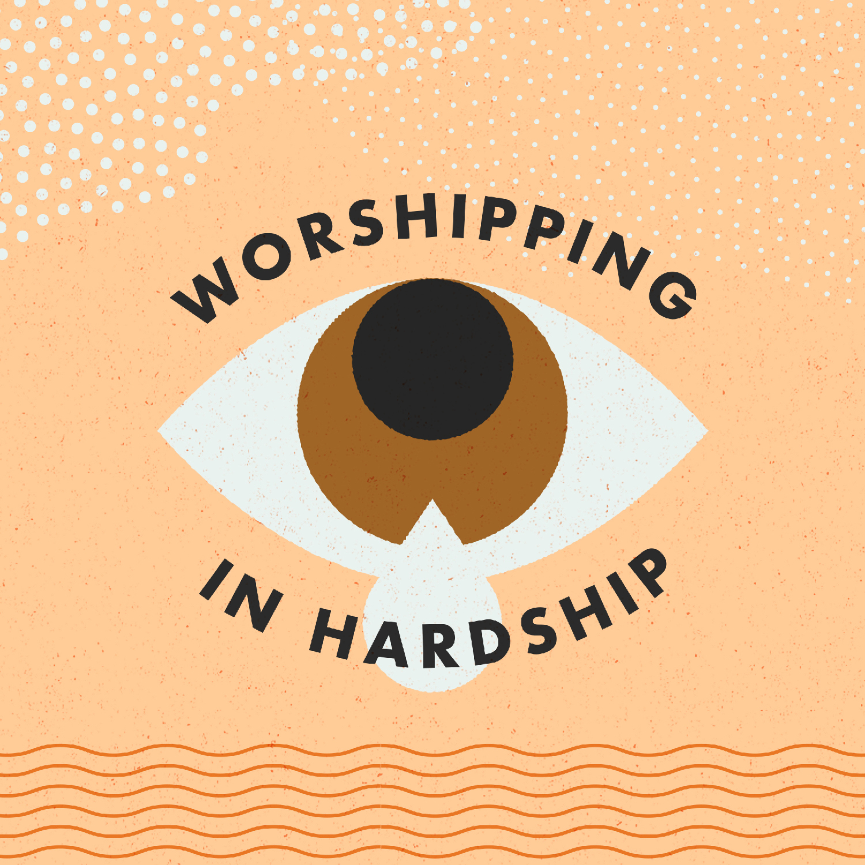 Worshiping in Hardship episode artwork