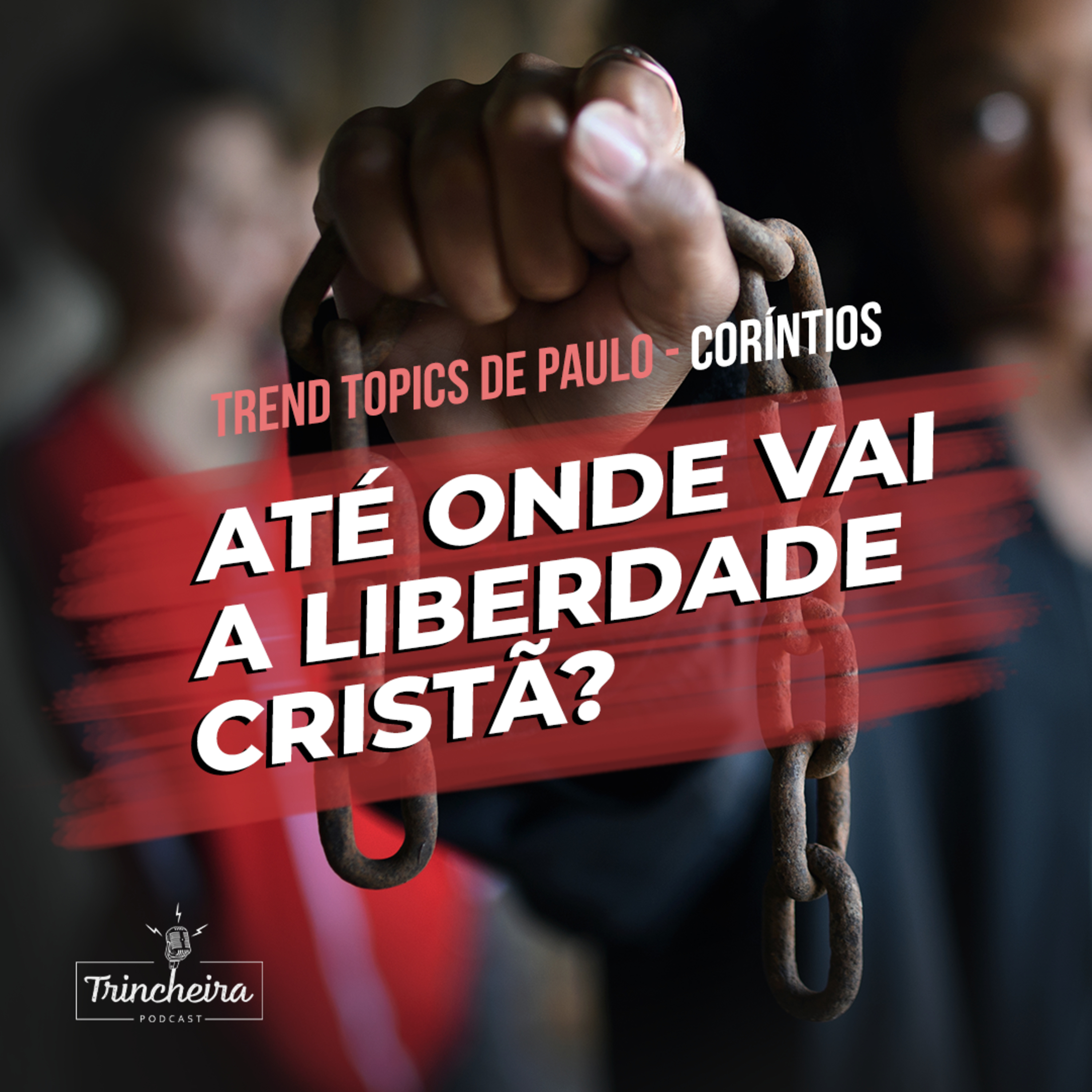 Trincheira Podcast