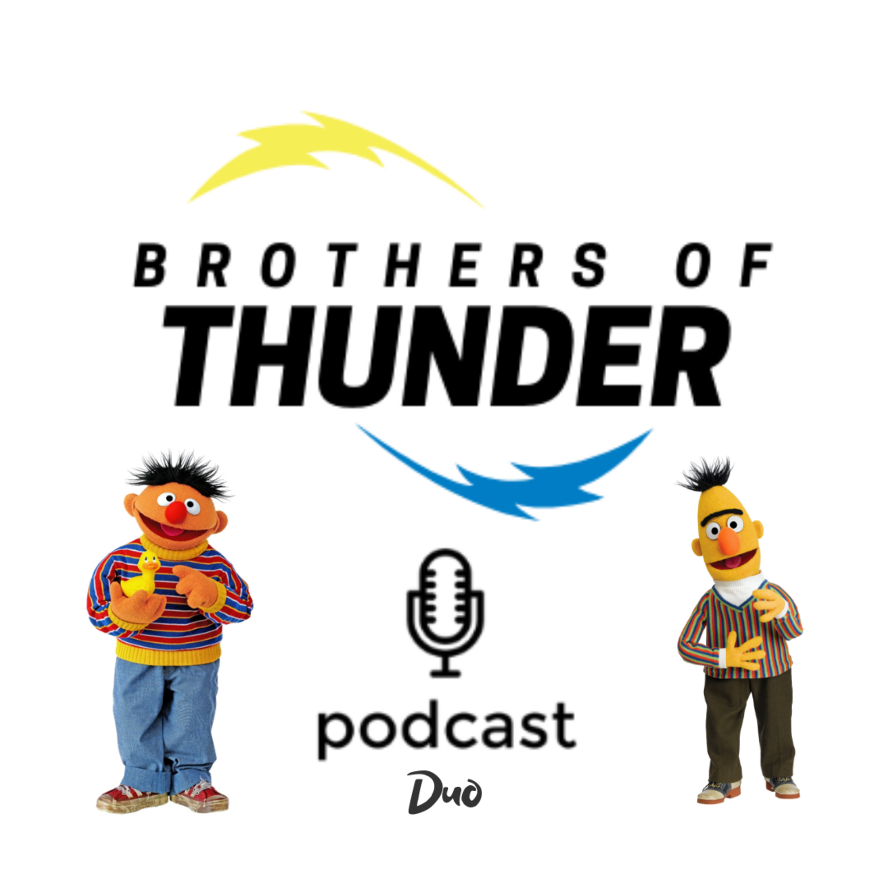 Bros. Of Thunder Podcast