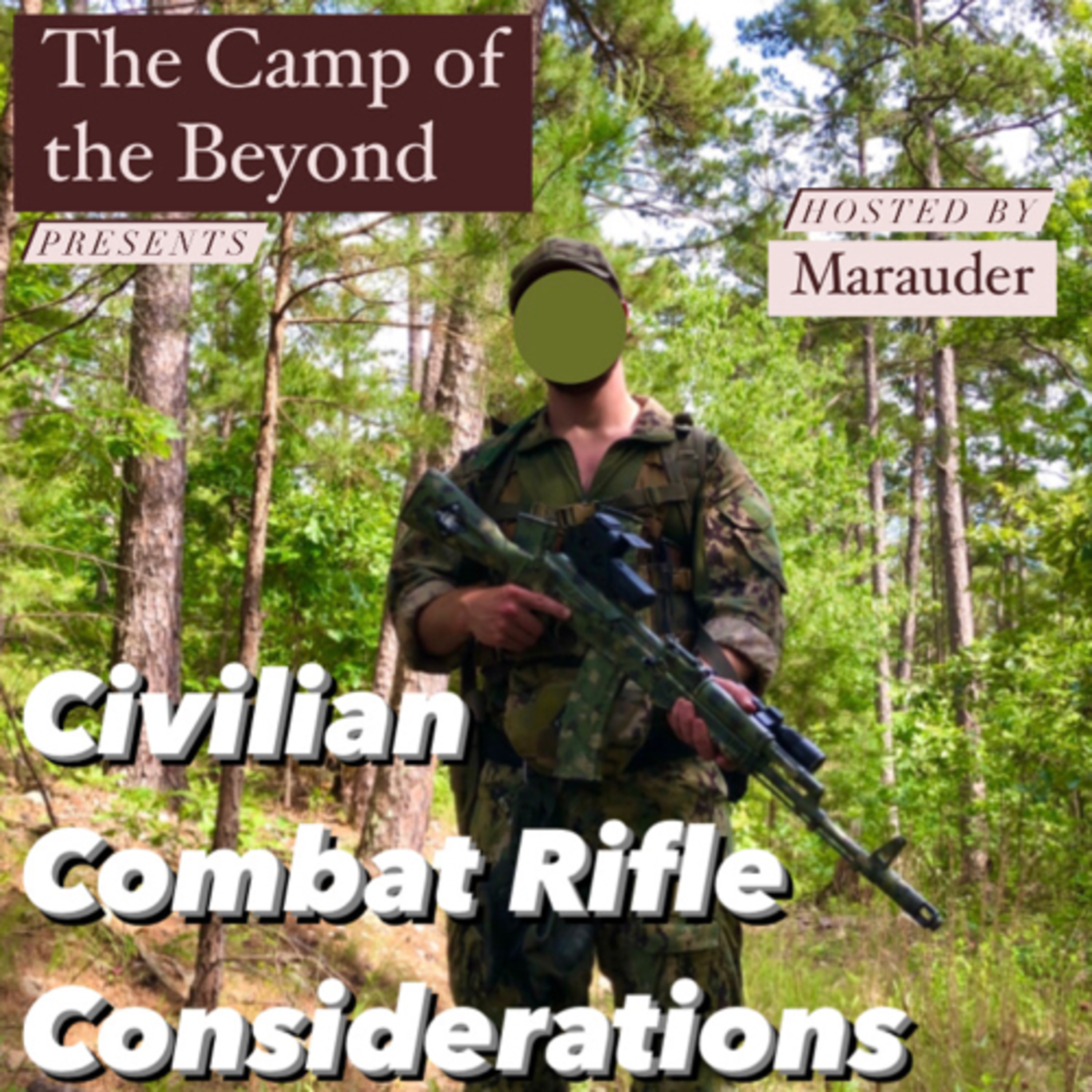 Civilian Combat Rifle Considerations episode artwork