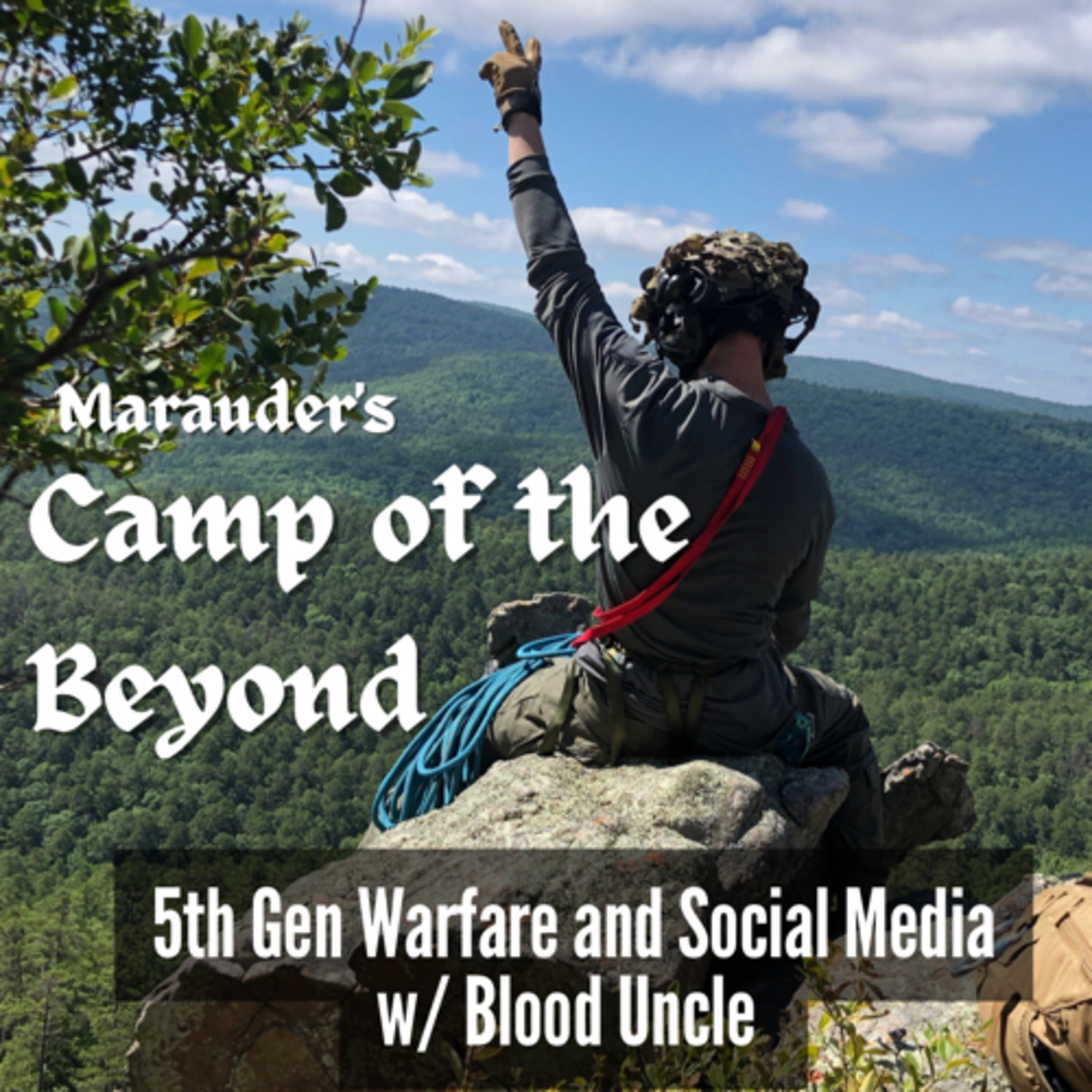 5th Gen Warfare and Social Media with Blood Uncle episode artwork