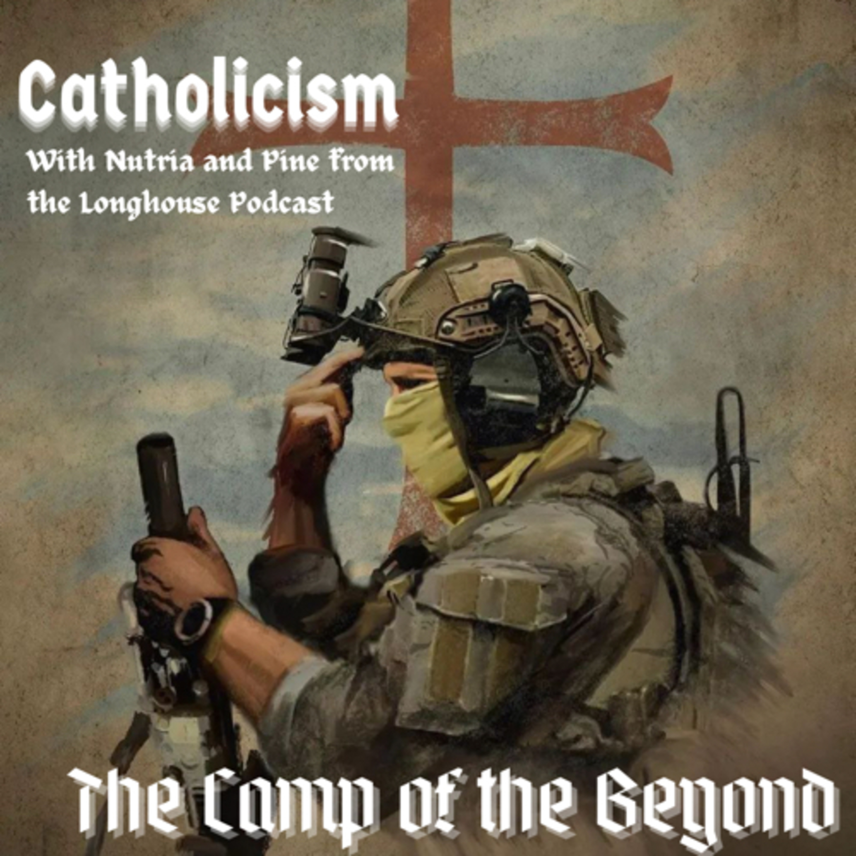 Catholicism with Nutria and Pine from the Longhouse Podcast episode artwork