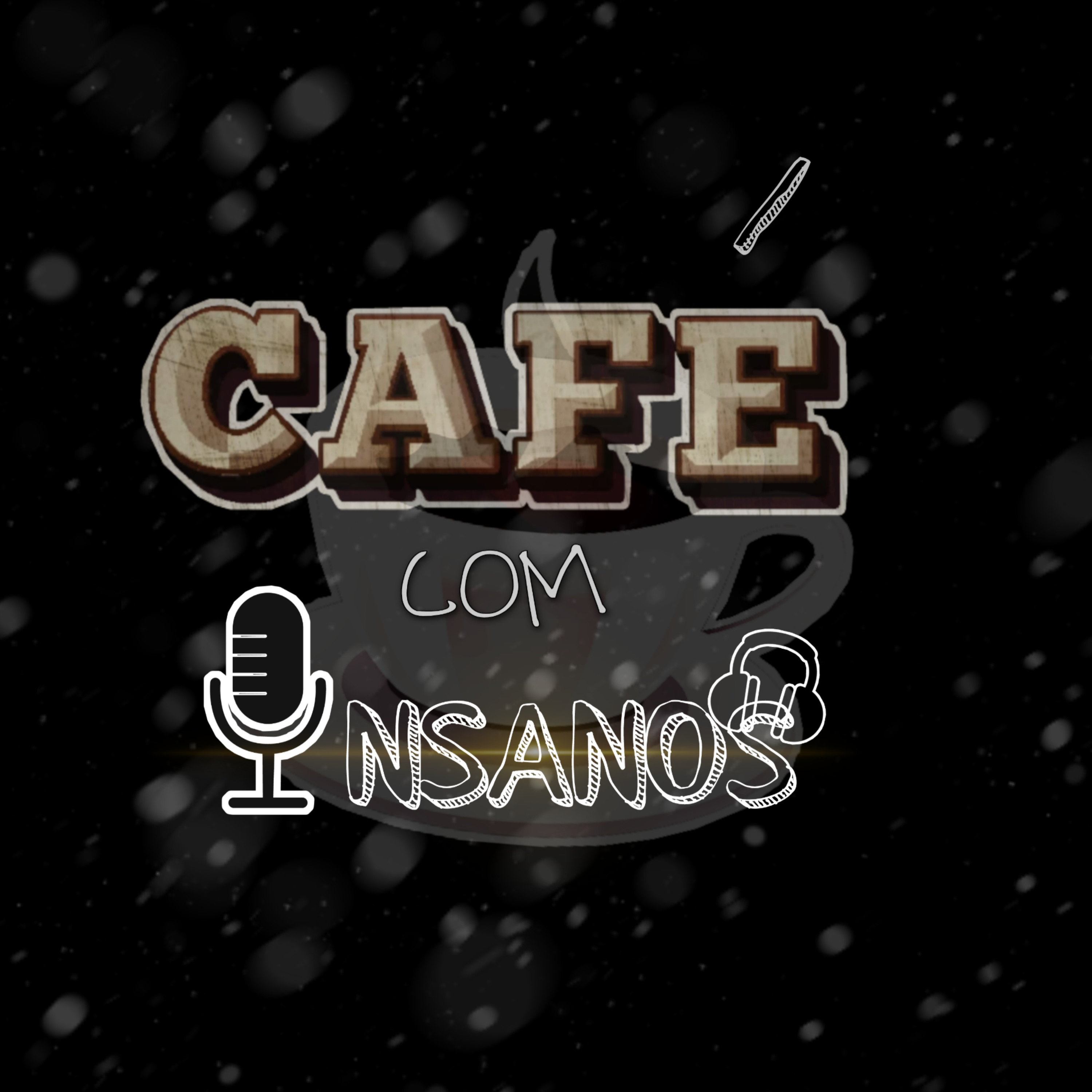 Café Com Insanos