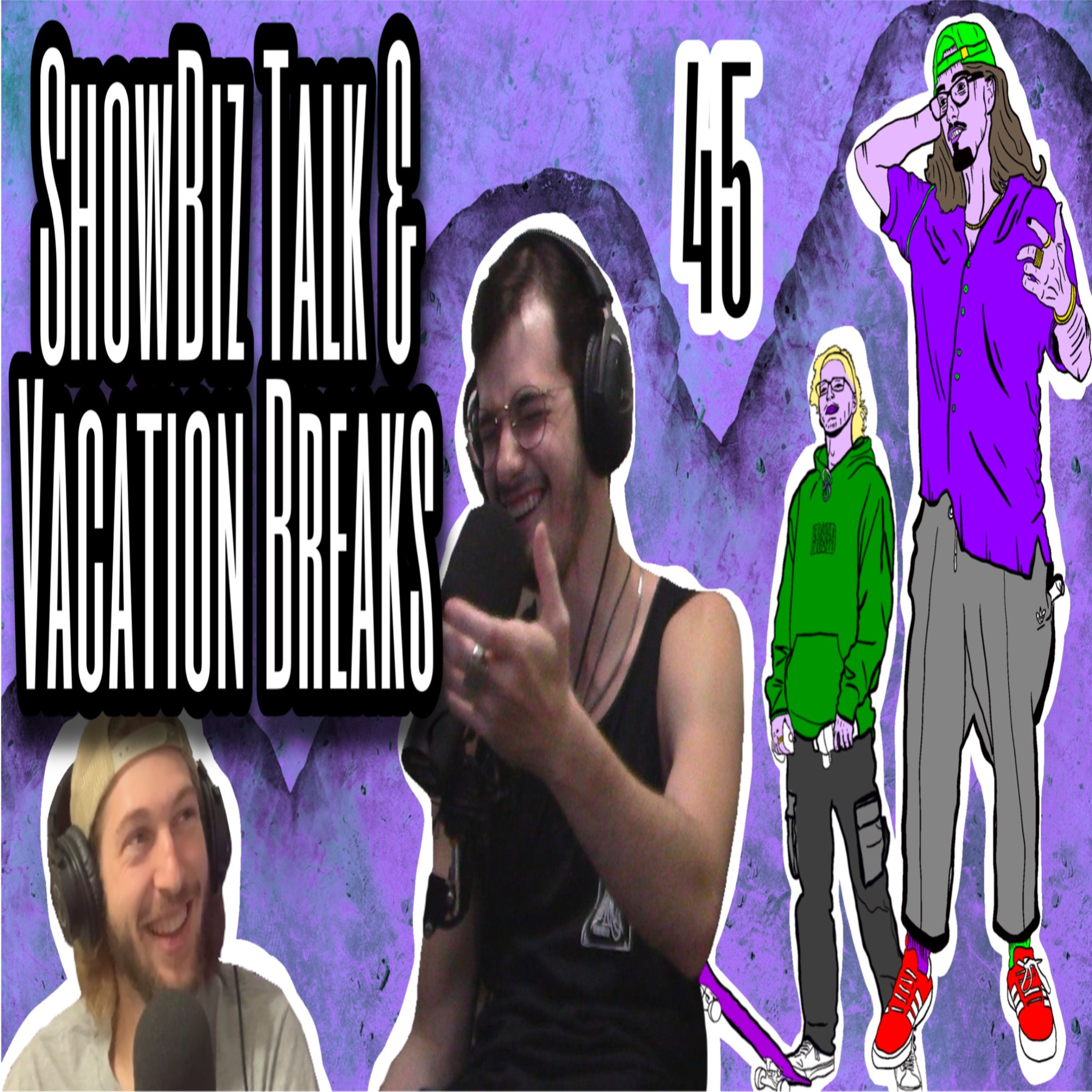 ShowBiz Talk & Vacation Breaks: Broke Knock Life 45 episode artwork