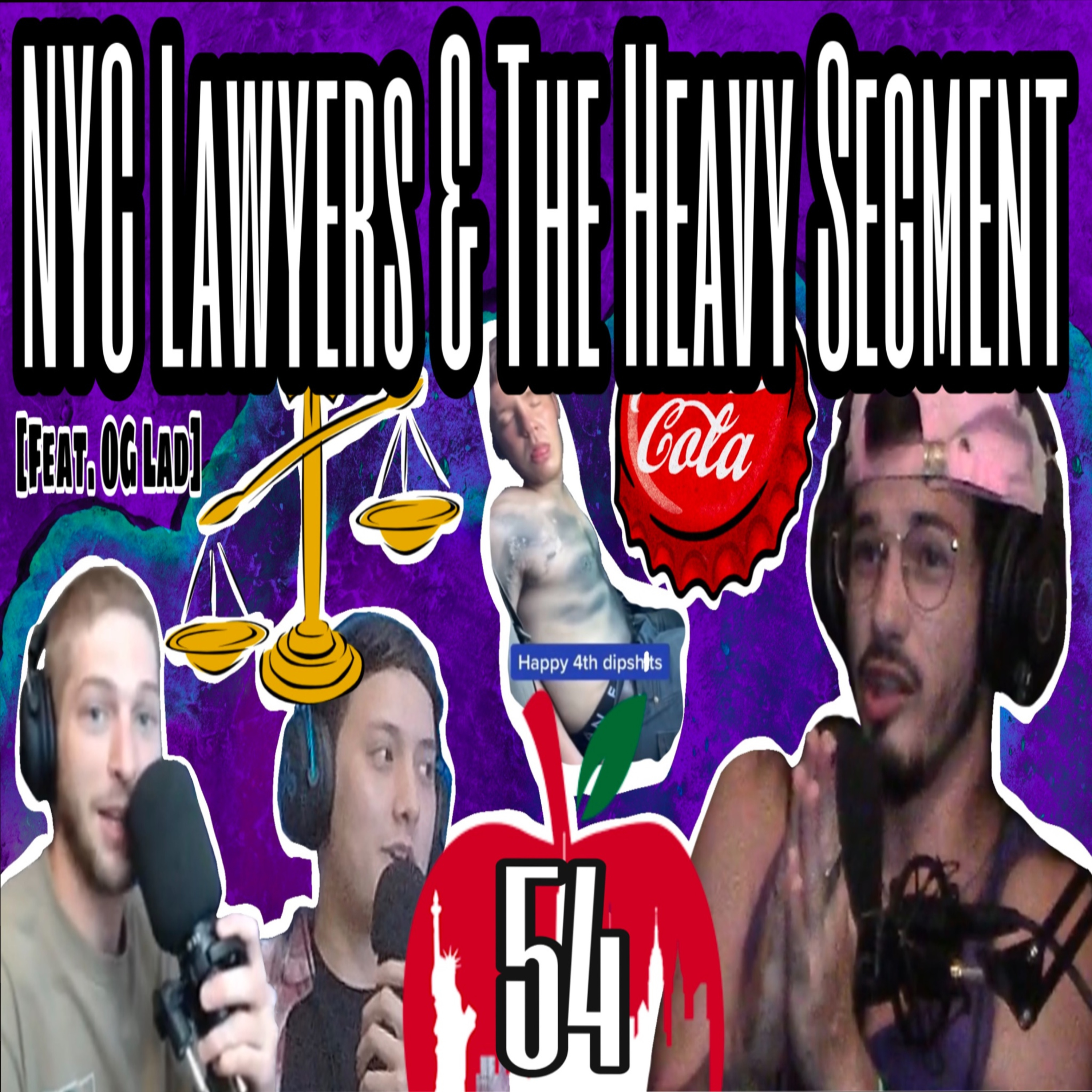 NYC Lawyers & The Heavy Segment [Feat. OG Lad]: Broke Knock Life 54  episode artwork