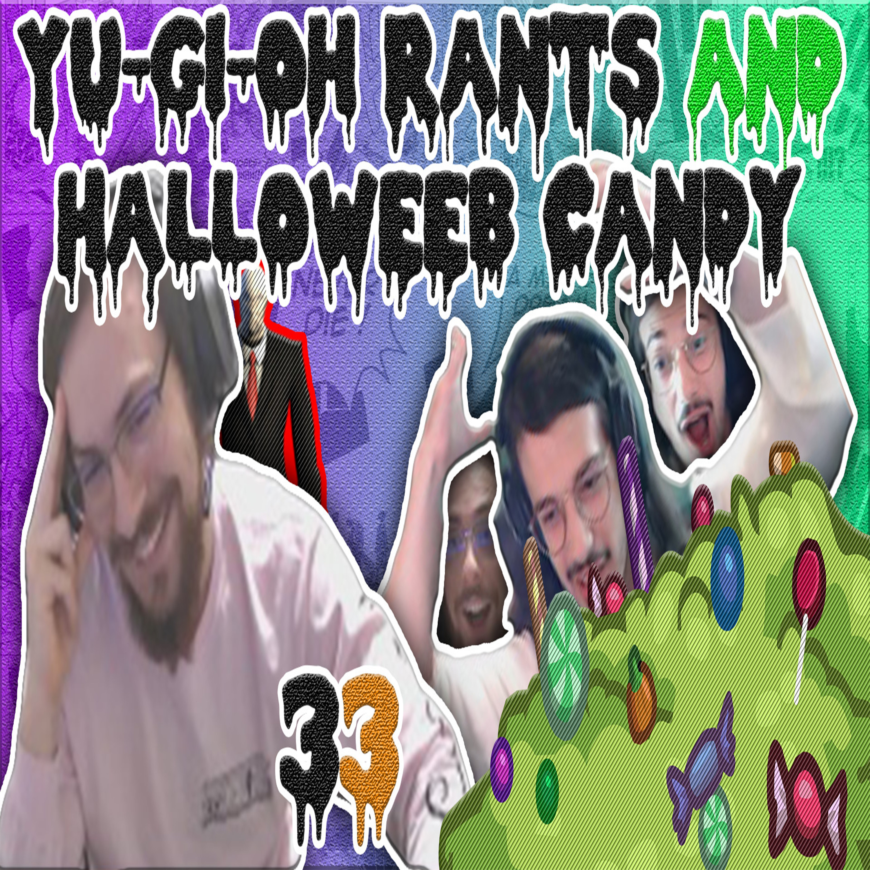 Yu-Gi-Oh Rants and TOP 3 HALLOWEEB Candy: Weebing w/ Wes 33 episode artwork