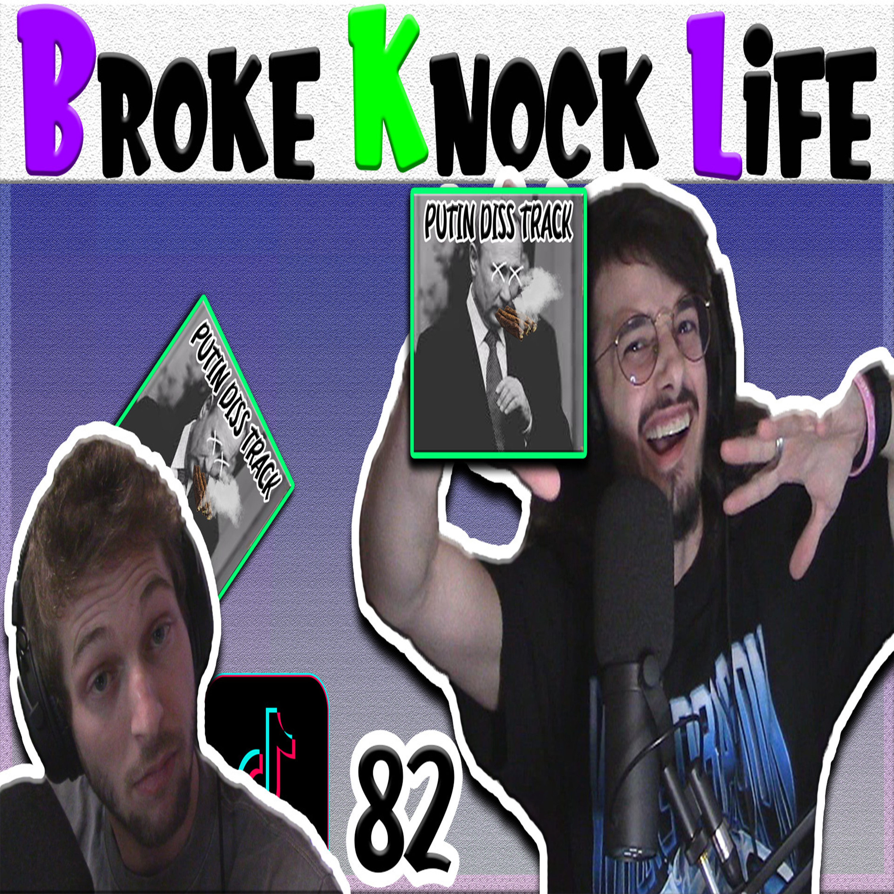 The Putin Diss Track & Pandemic Confessions: BKL 82 (VIDEO) episode artwork