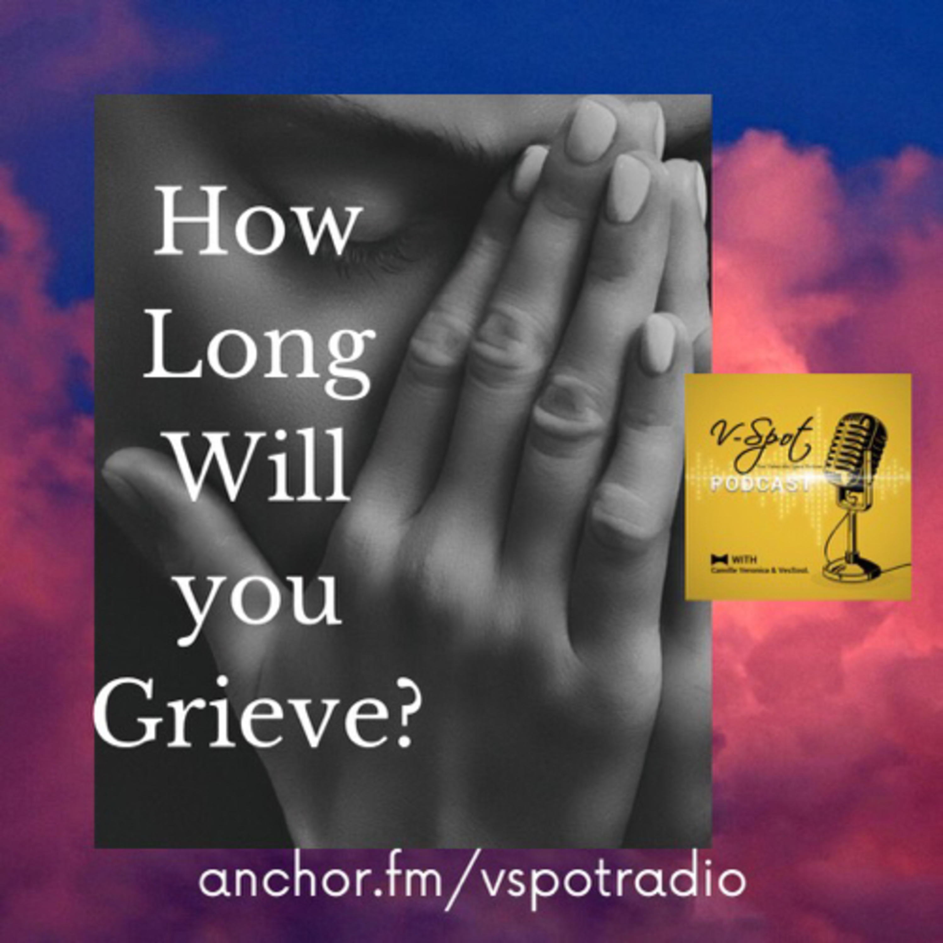 How Long will You Grieve episode artwork
