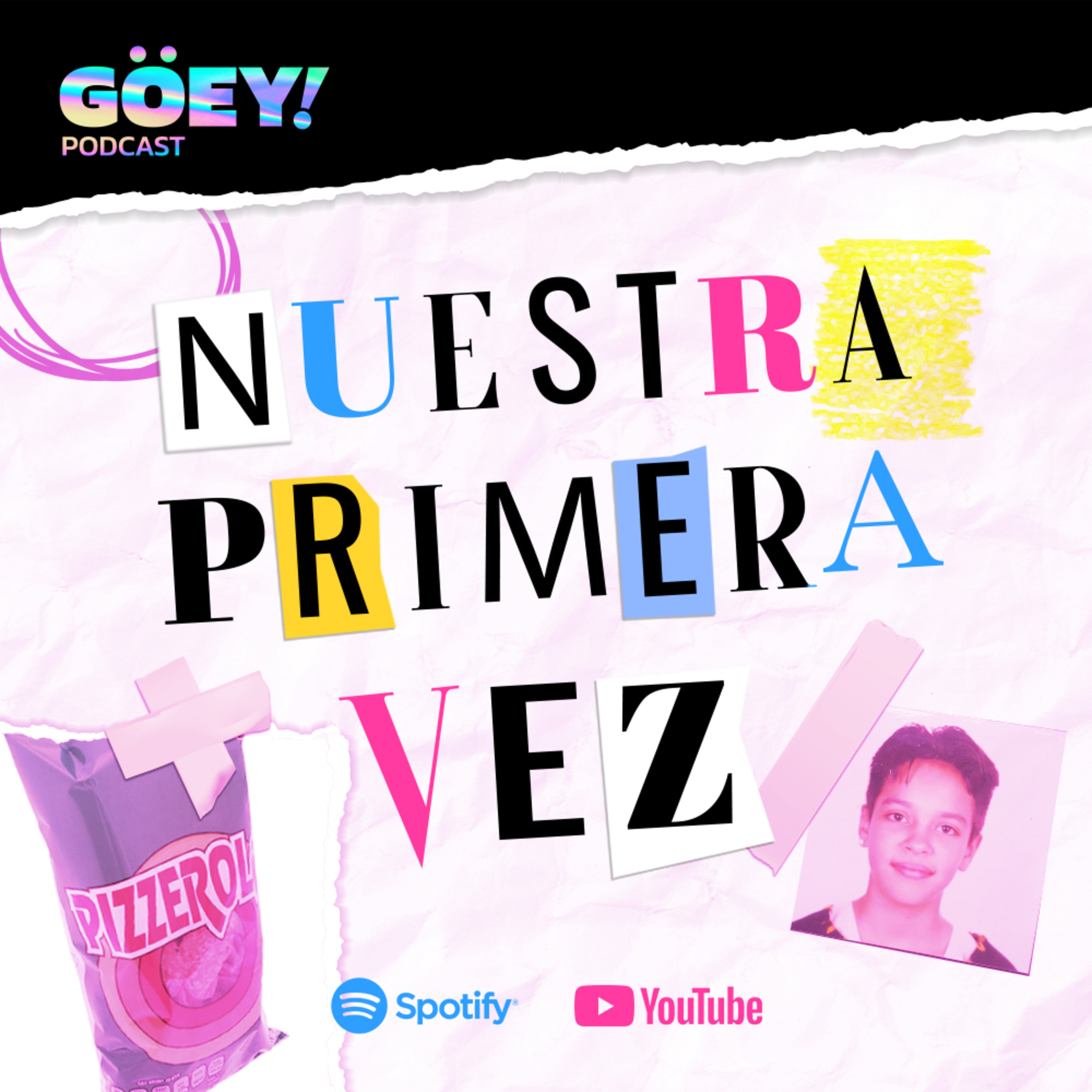 EP. 01 - Nuestra Primera Vez episode artwork