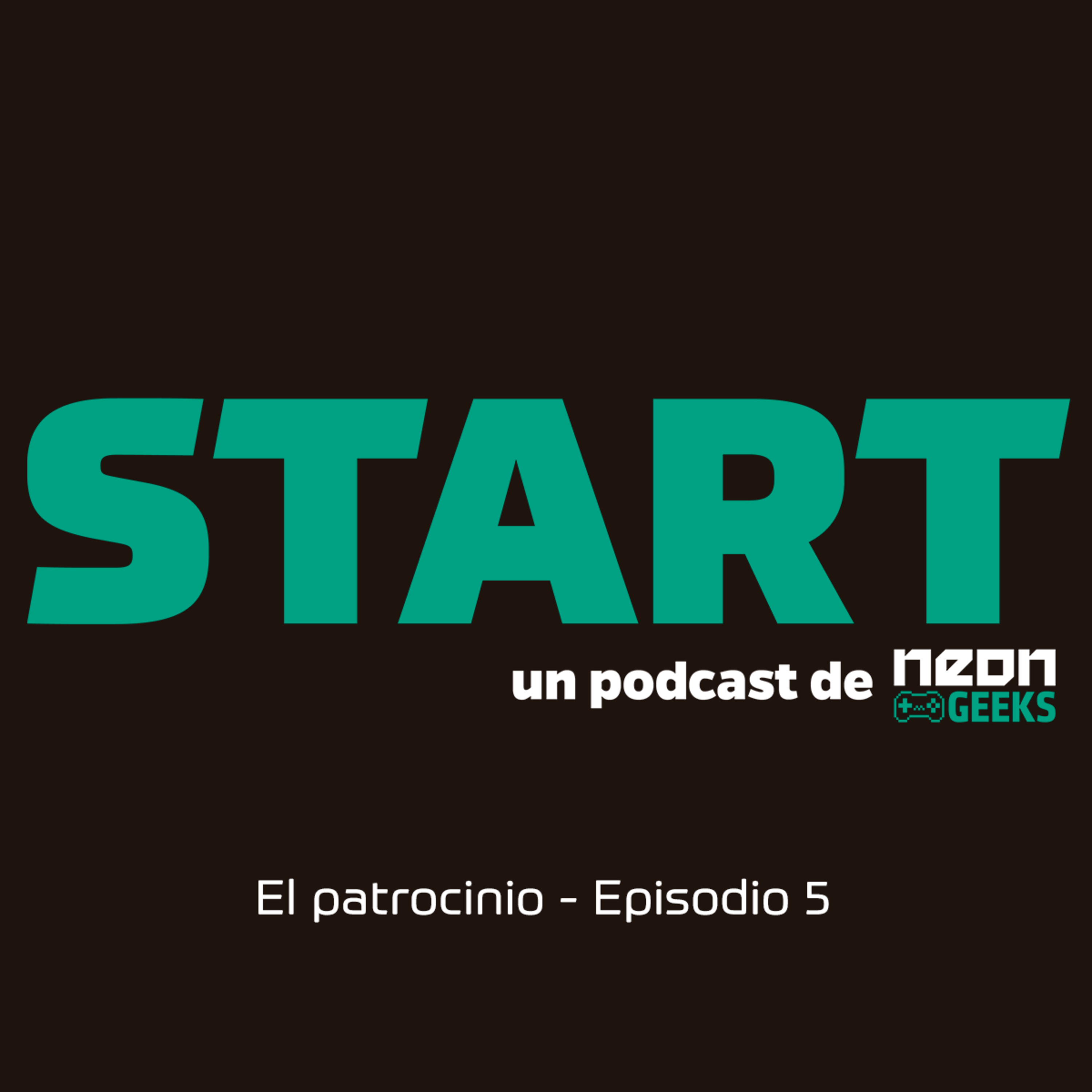 Portada de START: Un podcast de Neon Geeks