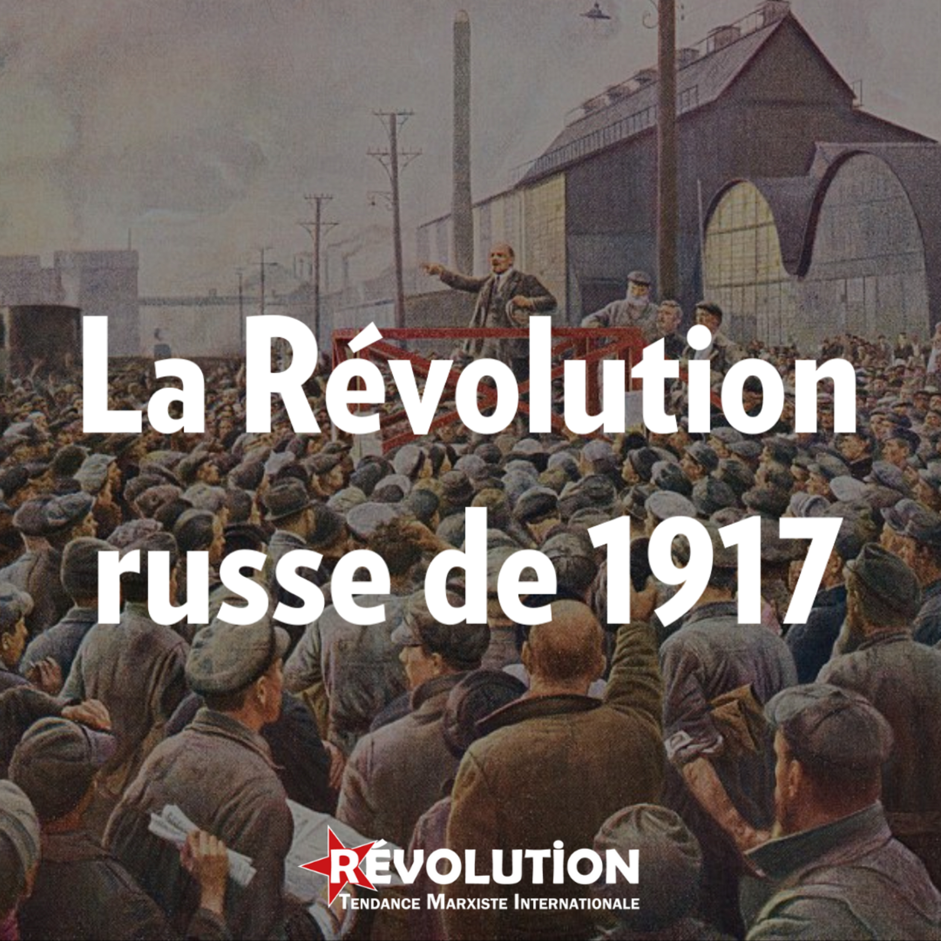La révolution russe de 1917