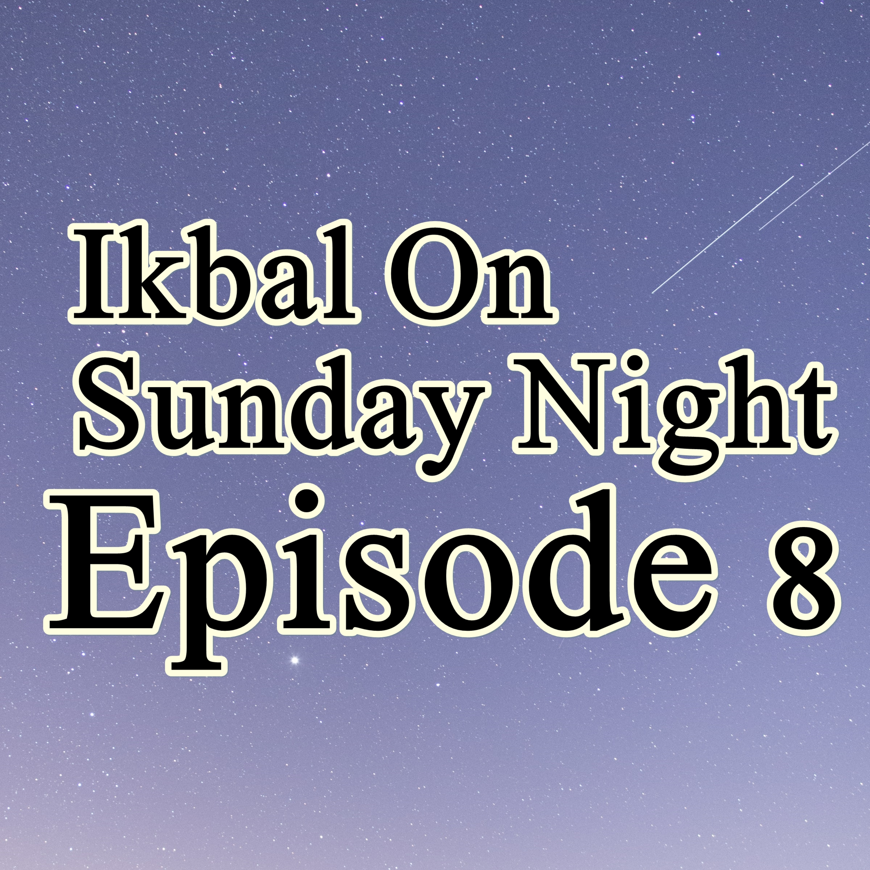 Ikbal on Sunday Night