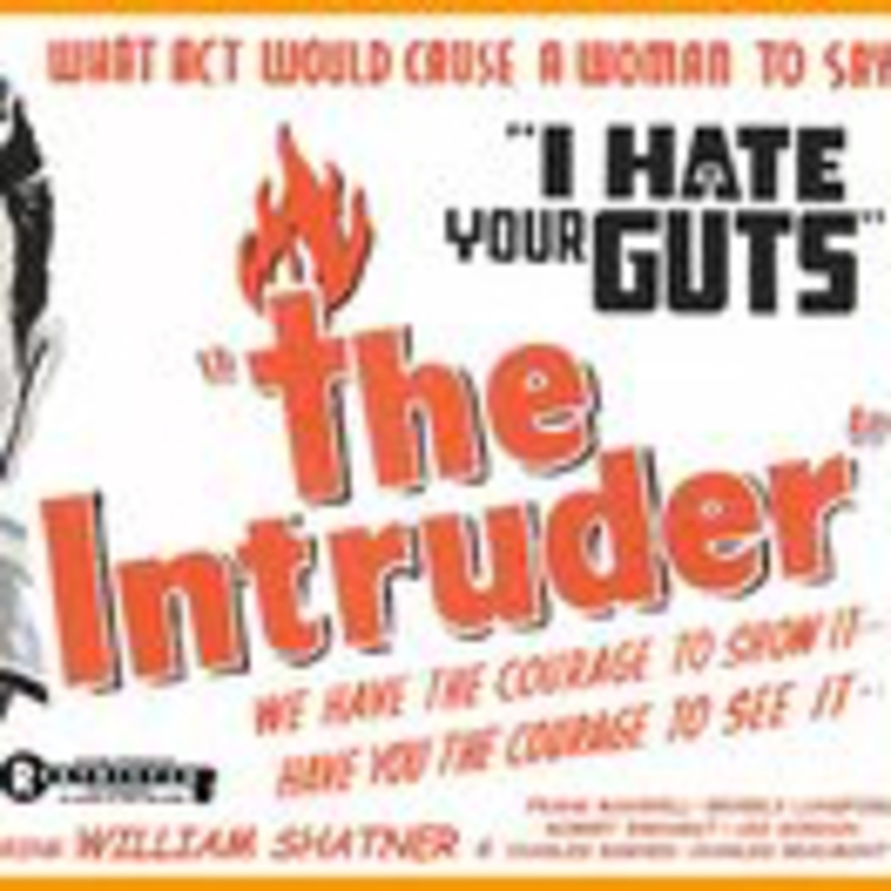 Episode 42: Roger Corman's "The Intruder" (1962) film discussed by Inside Movie Galore episode artwork