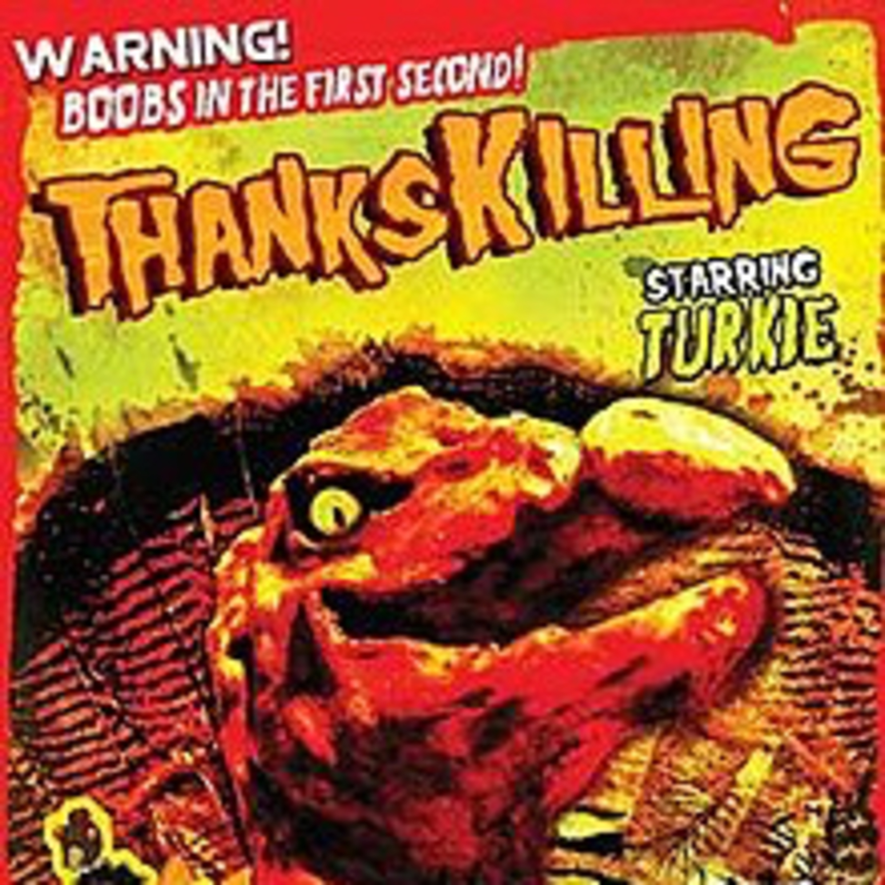 Episode 73: Jordan Downey's "Thankskilling" (2009) discussed by Inside Movies Galore episode artwork