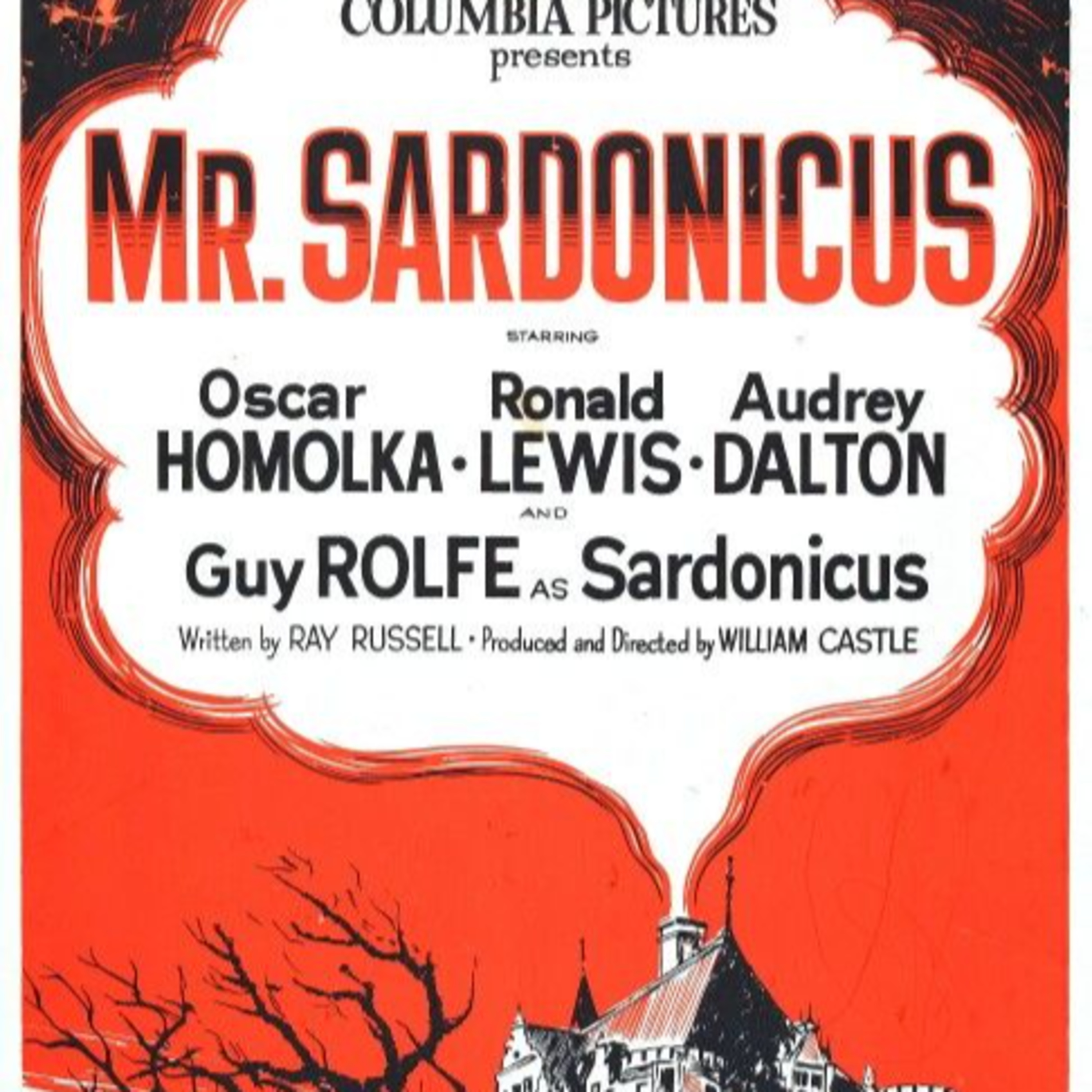 Episode 102: William Castle's "Mr. Sardonicus" (1961) film discussed by Inside Movies Galore episode artwork