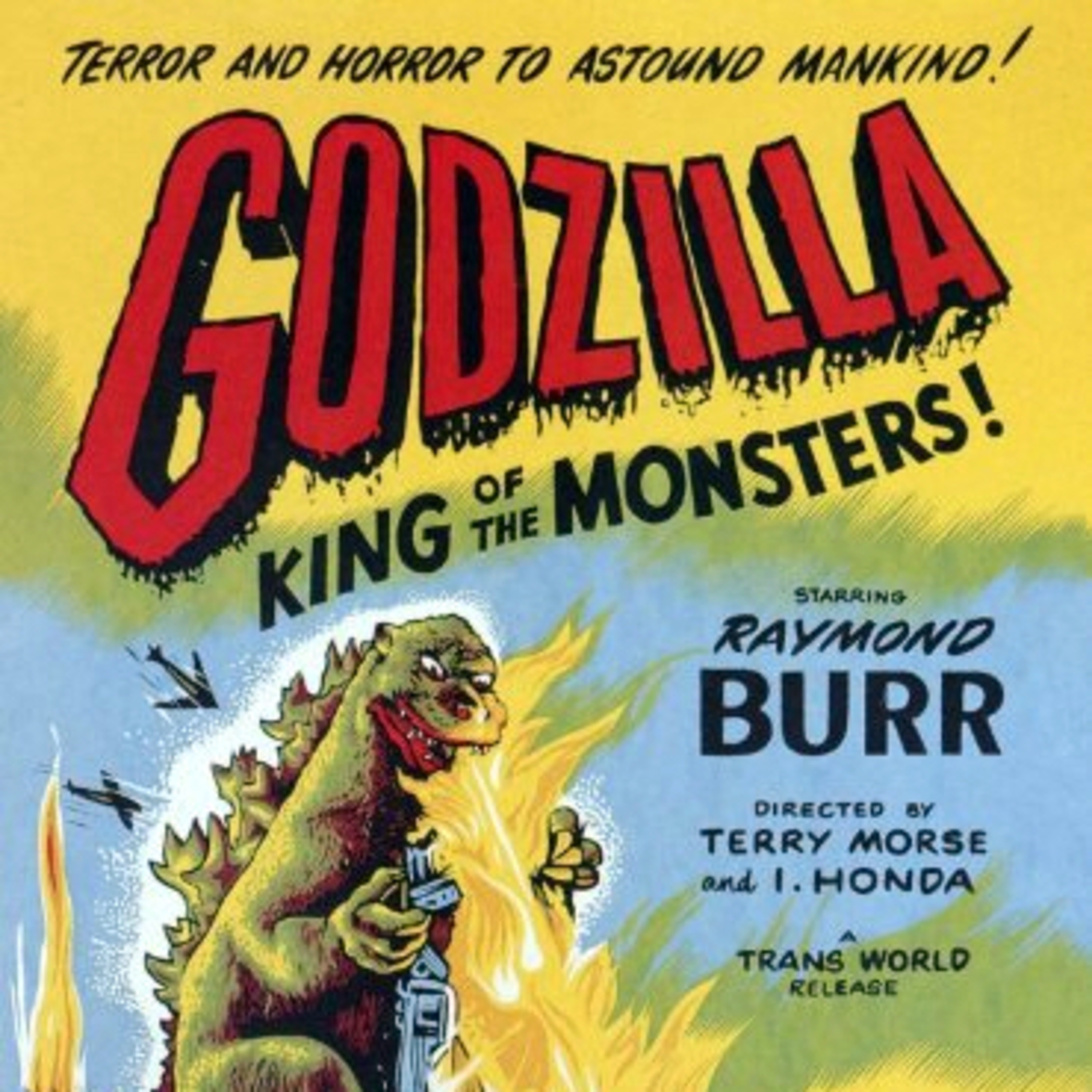 Episode 167: Honda/Morse's "Godzilla: King of the Monsters!" (1956) film discussed by Inside Movies Galore episode artwork