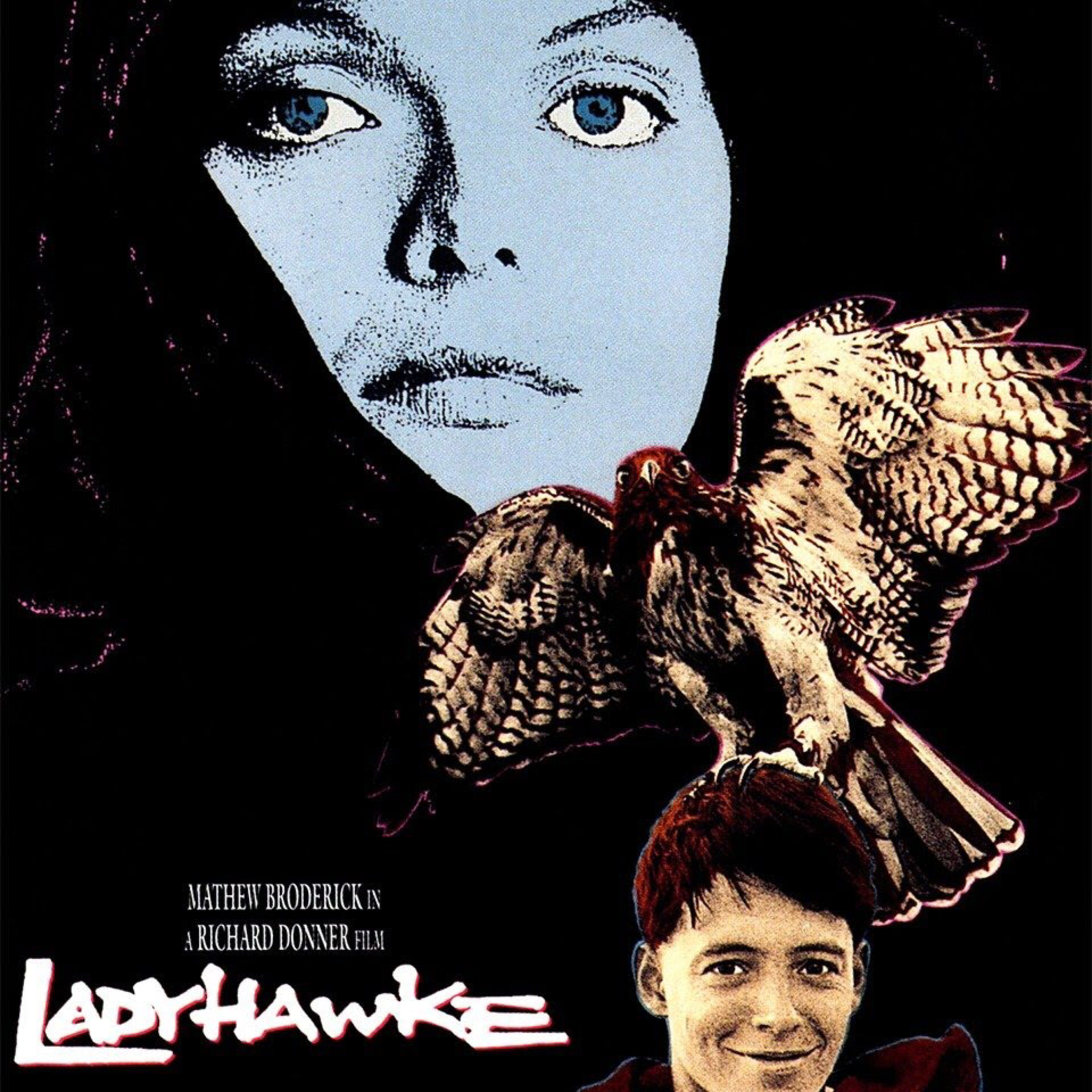 Episode 174: Richard Donner's "Ladyhawke" (1985) film discussed by Inside Movies Galore episode artwork