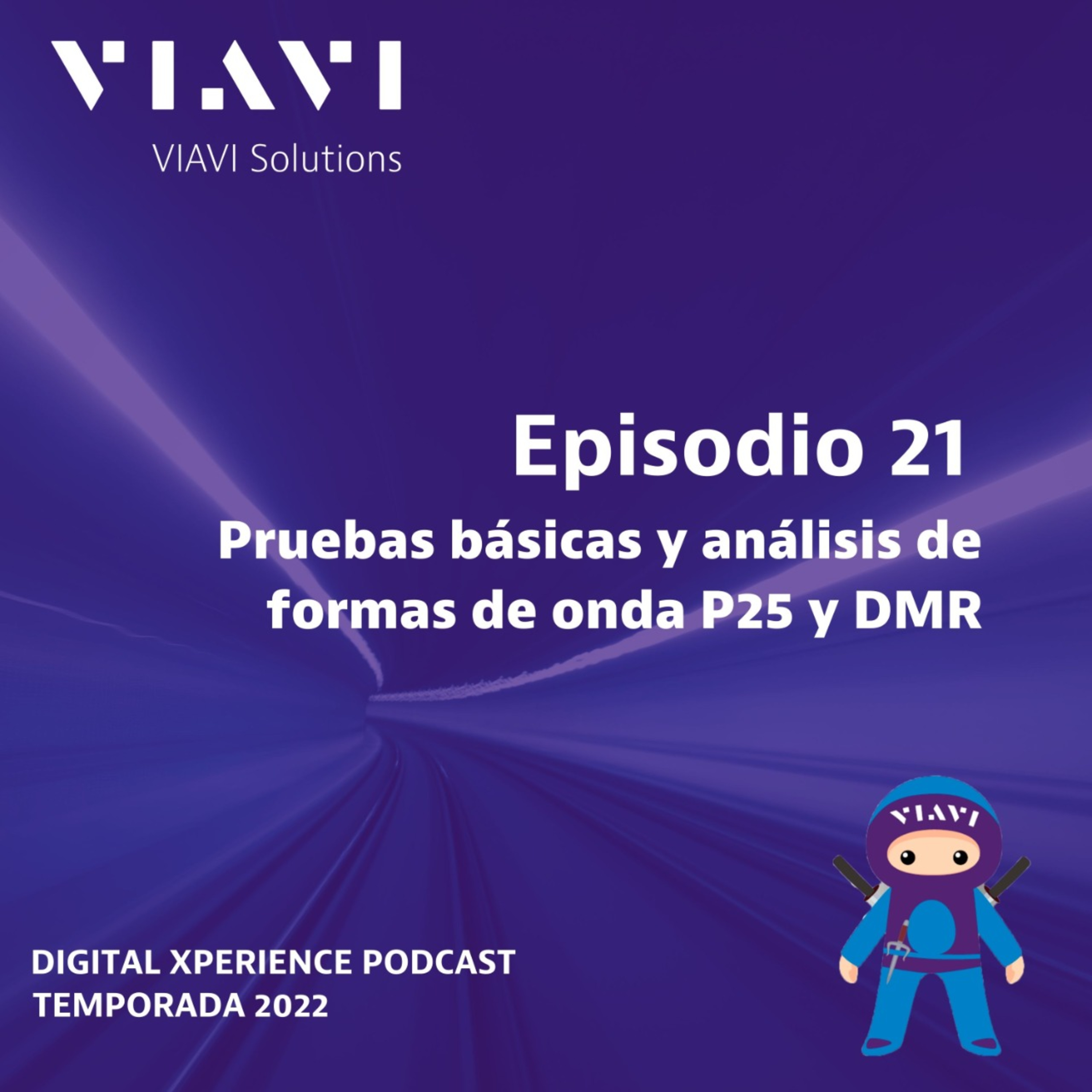 VIAVI Digital Xperience Podcast