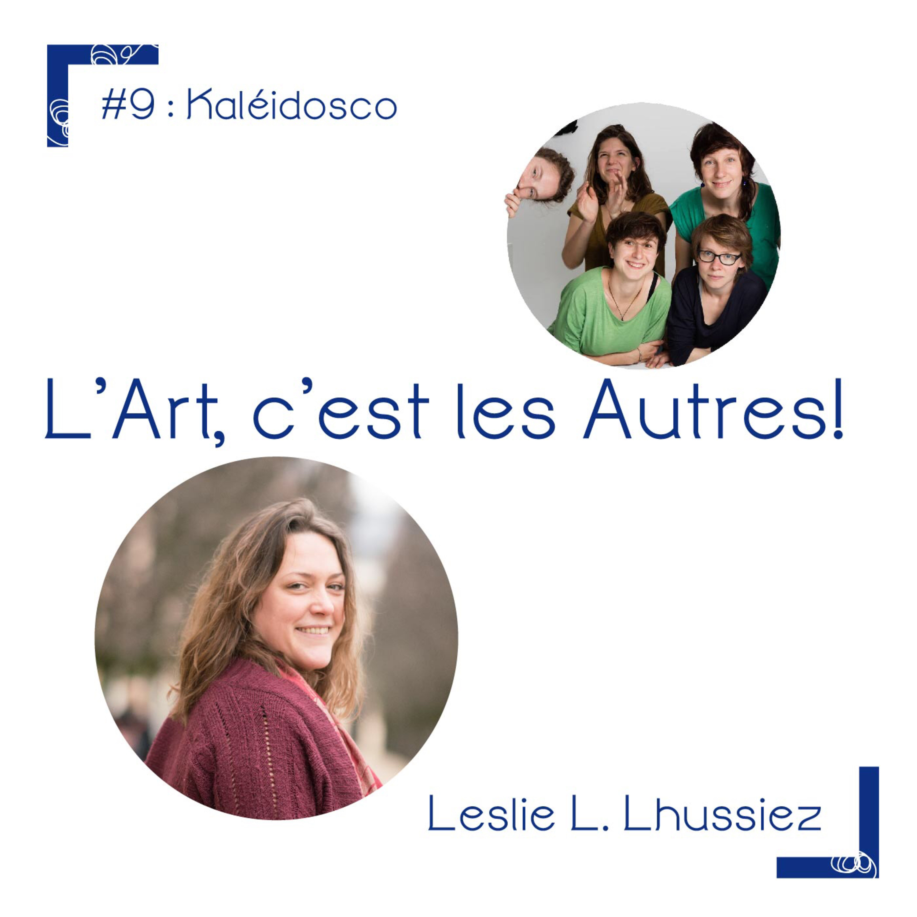 L’Art, c’est les Autres.