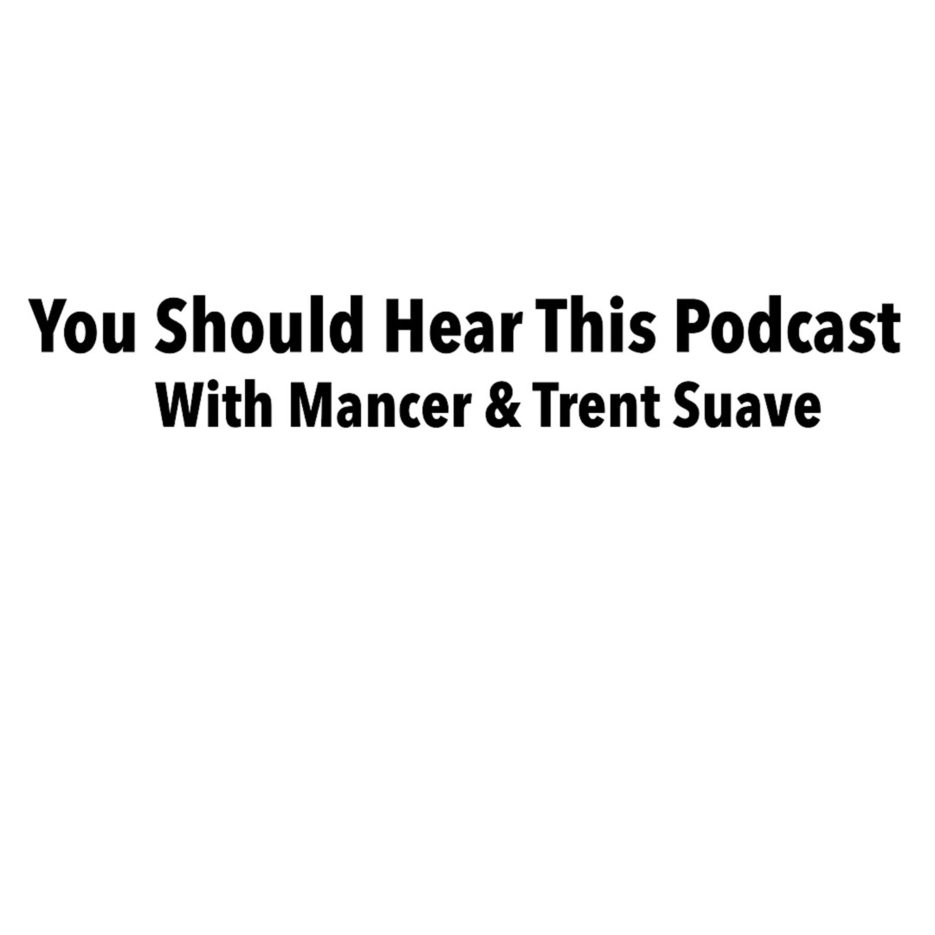 You Should Hear This- EP 3