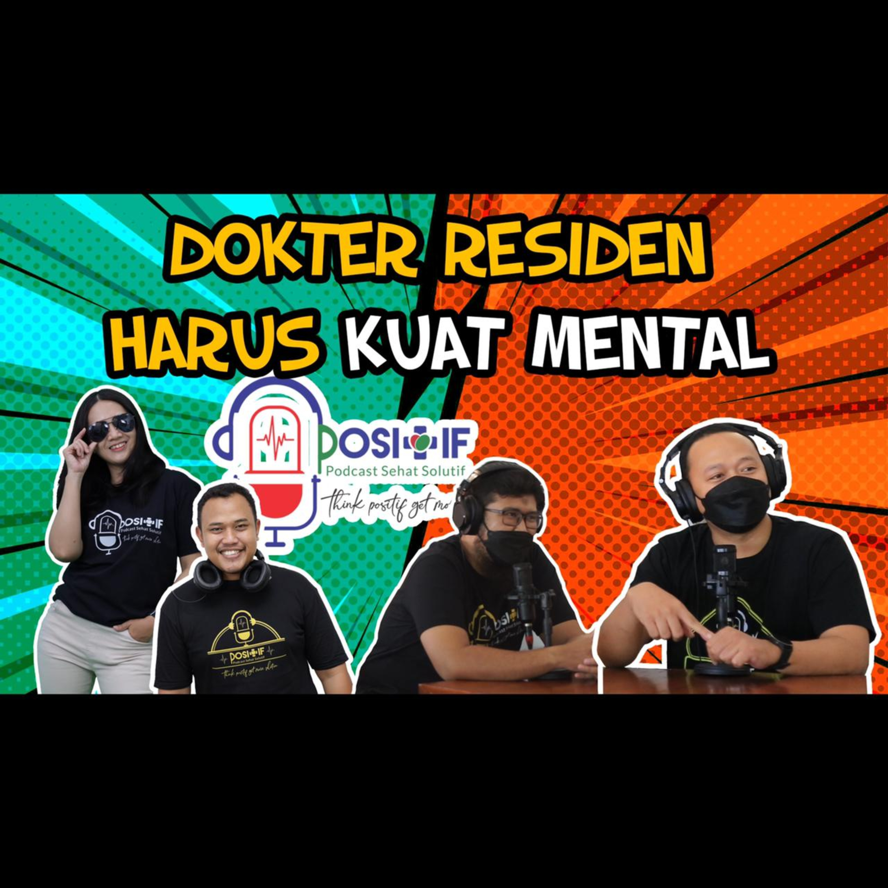 POSITIF - Podcast Sehat Solutif