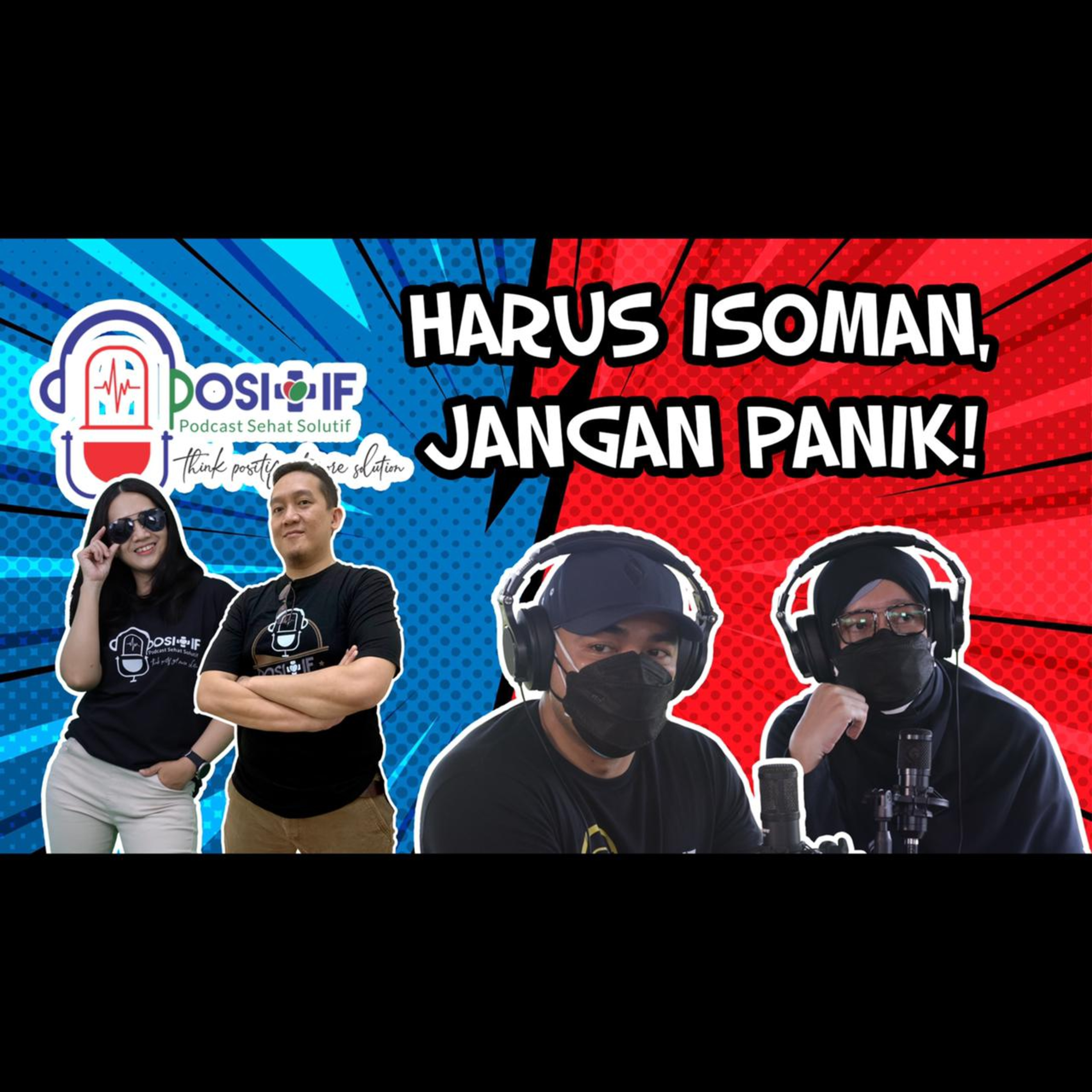 POSITIF - Podcast Sehat Solutif