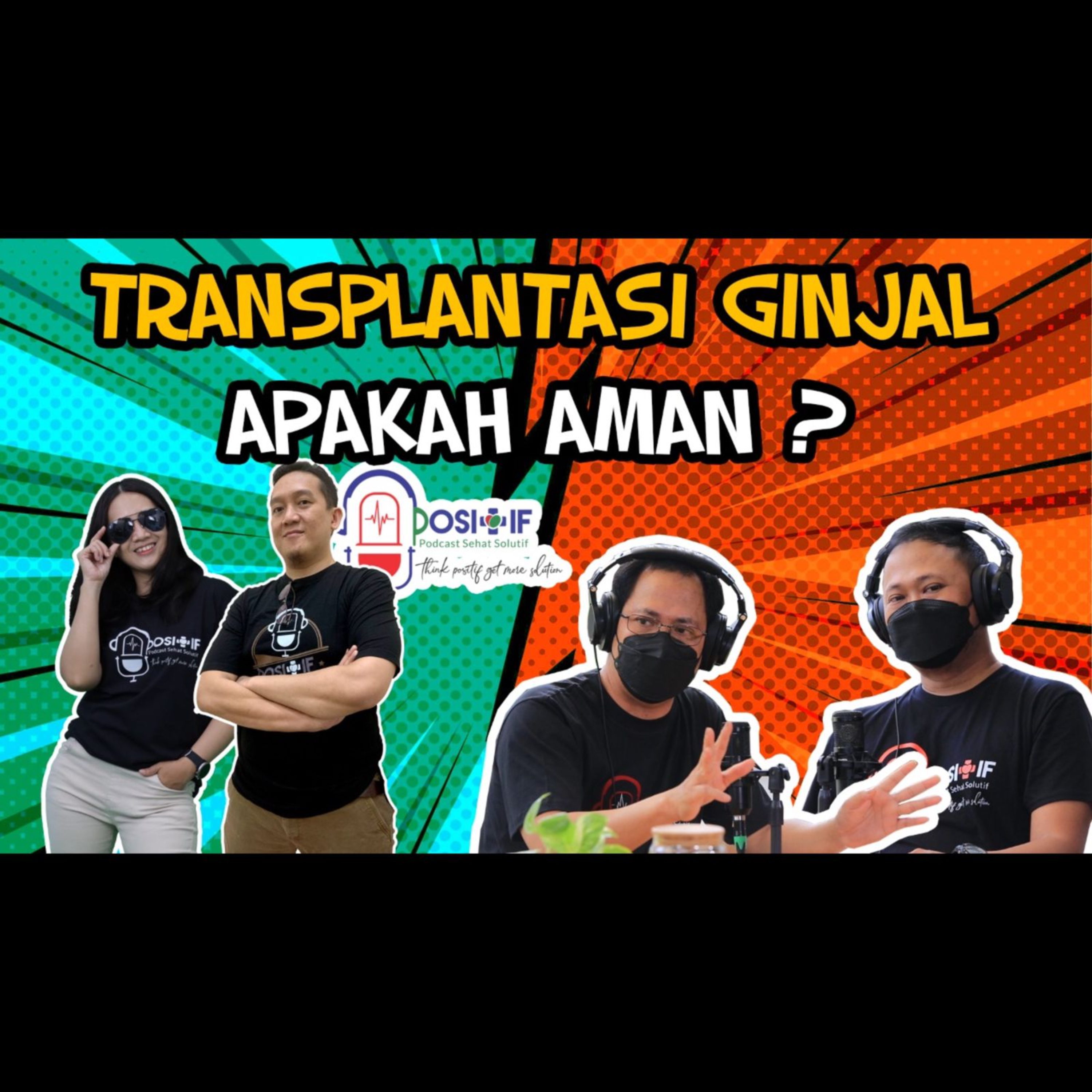 POSITIF - Podcast Sehat Solutif
